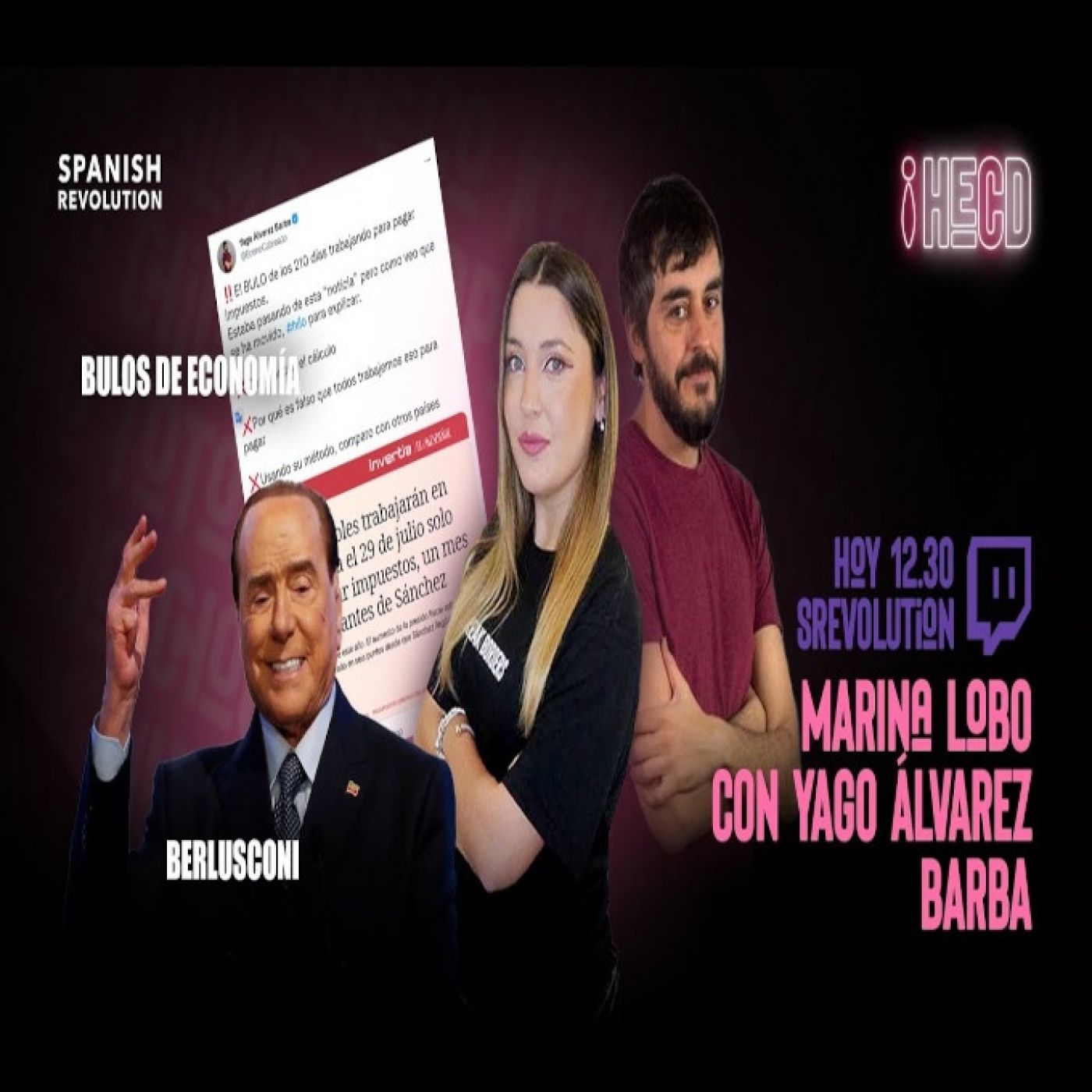 HECD 148 - Bulos económicos con Econocabreado + Olona llevando el ridículo a Panamá + Berlusconi y los regalos "dulces"