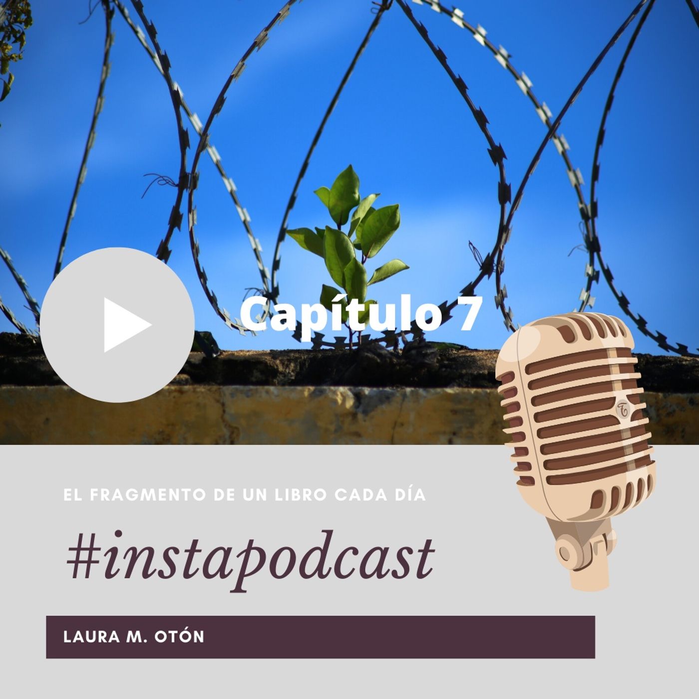 #instapodcast por Laura M. Otón