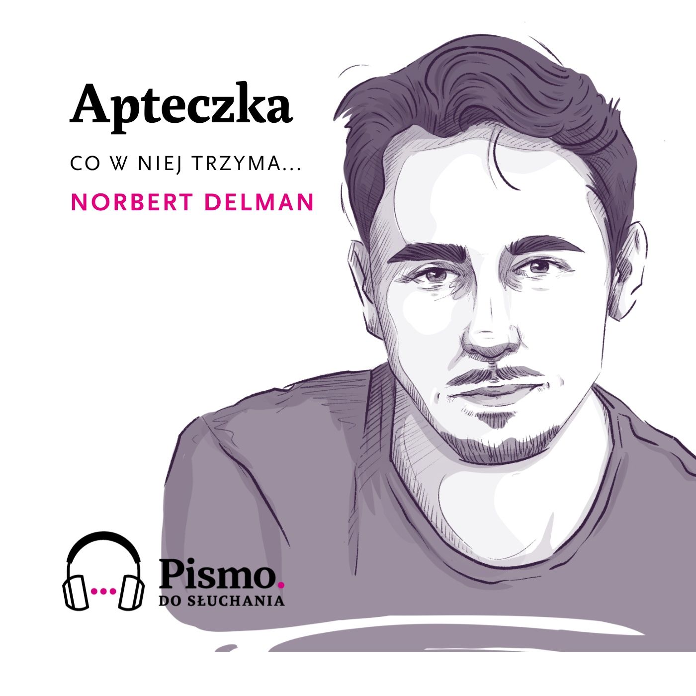 Norbert Delman. Scalić się z resztek episode artwork
