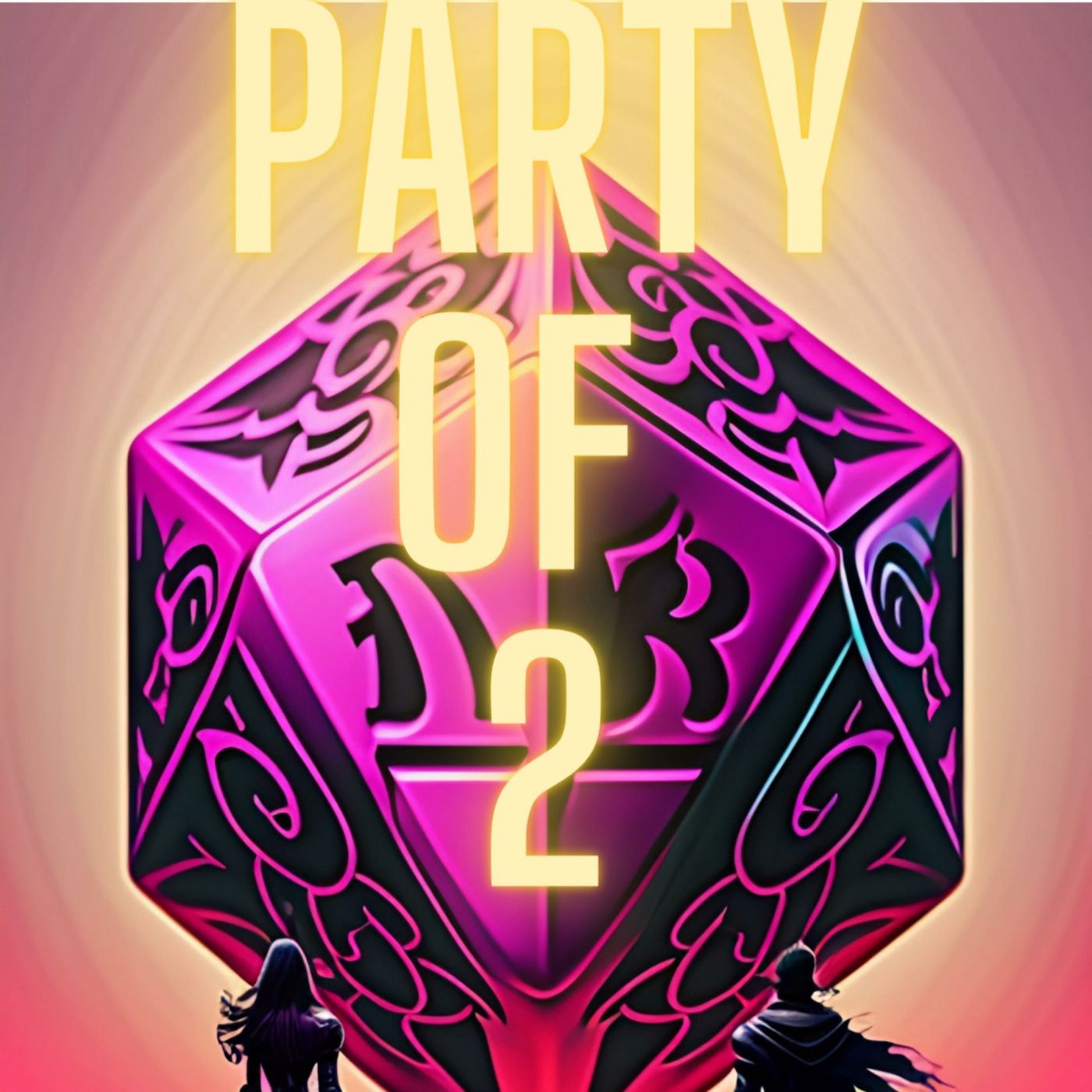 Party of 2: Roll of the Dice podcast artwork
