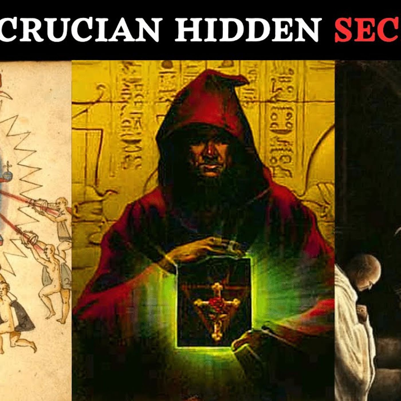 The Secret Rosicrucian Teachings of Fama Fraternitatis & Confessio Fraternitatis