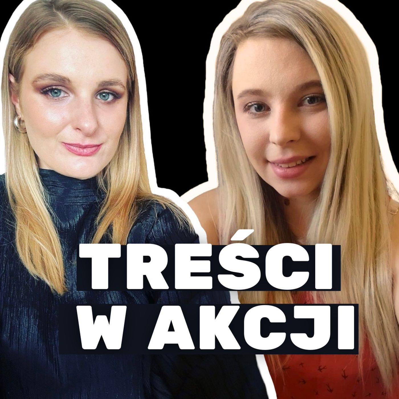 TREŚCI W AKCJI podcast artwork