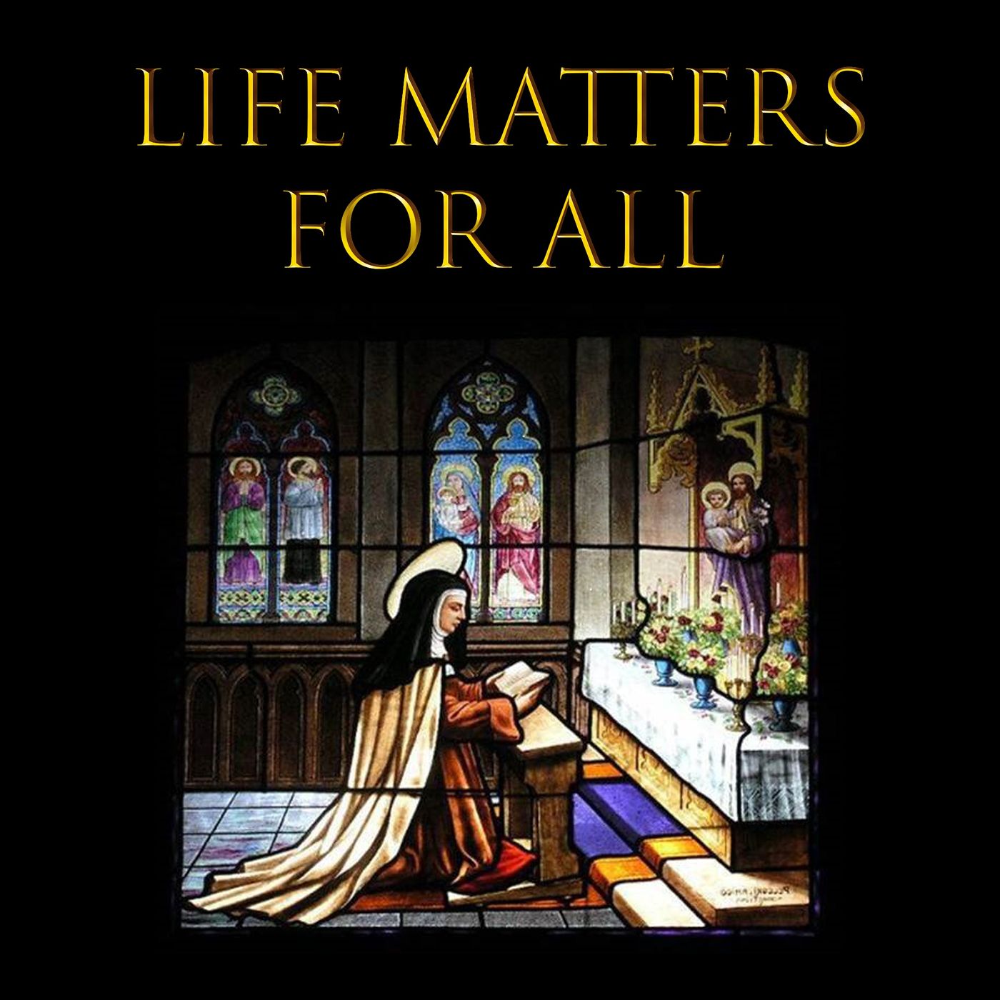 Life Matters For All podcast artwork