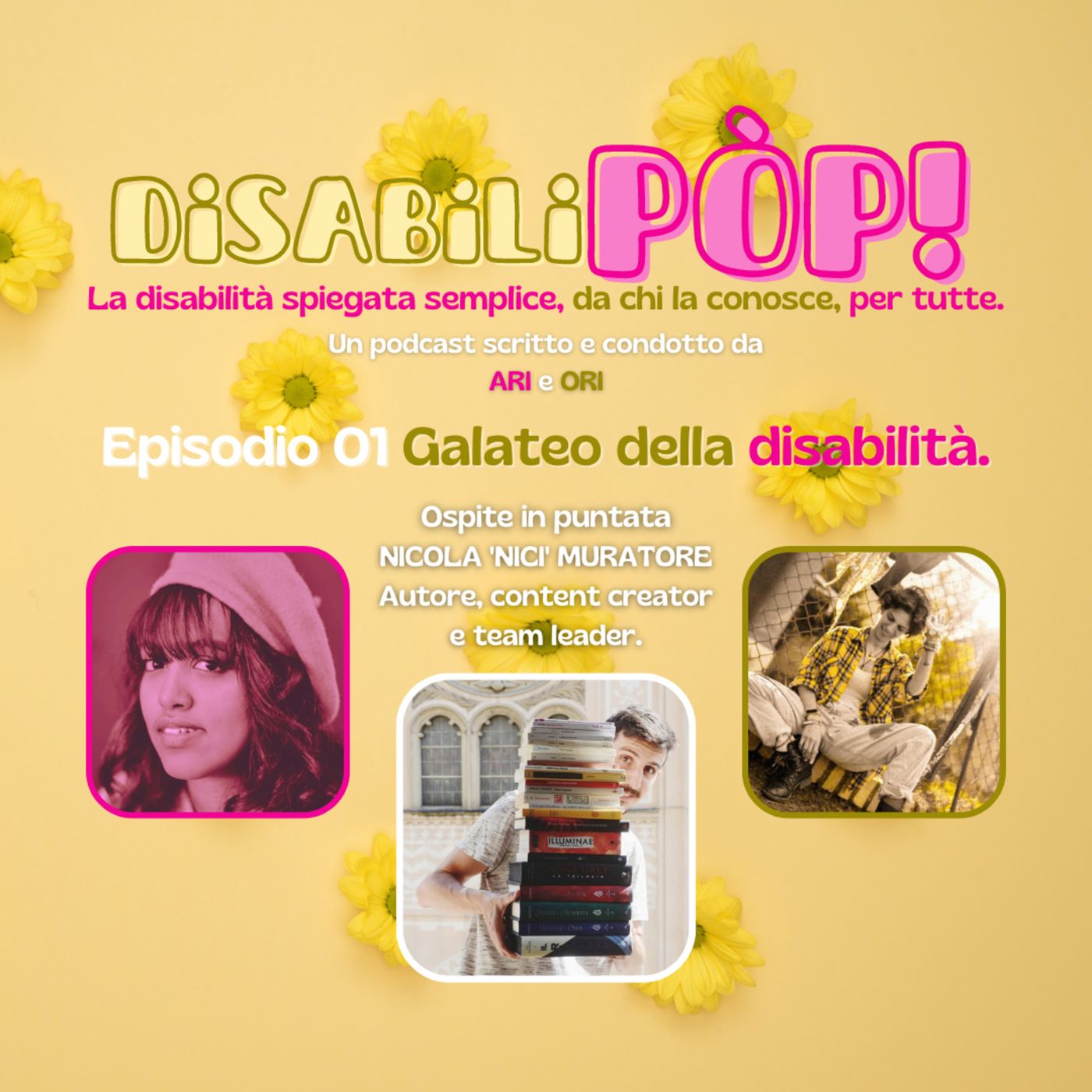 DisabiliPÒP - Rendere PÒP la disabilità, per tutte, disabili e non.