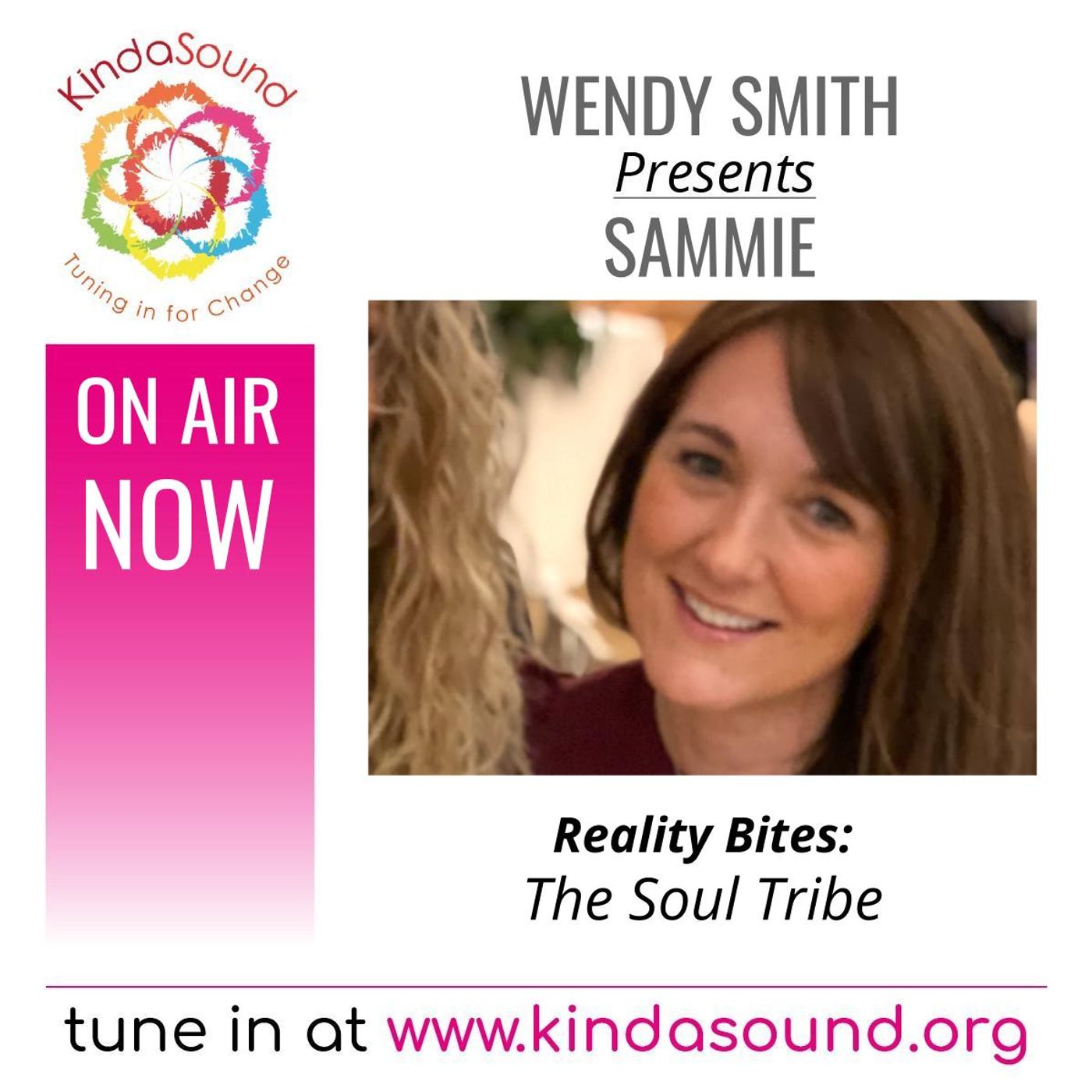 The Soul Tribe | Sammie Webster on Reality Bites with Wendy Smith