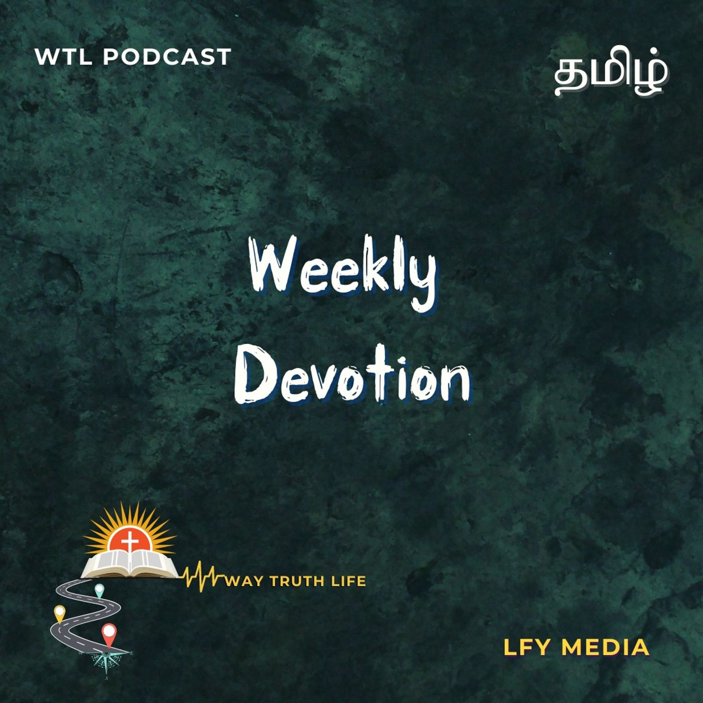 WTLPODCAST | MONDAY BOOSTER | WEEKLY PODCAST | TAMIL