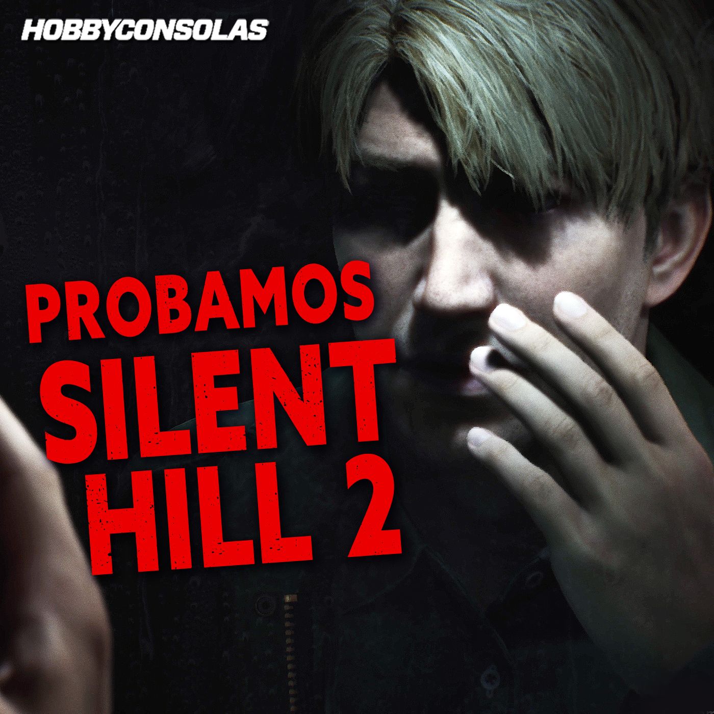 Jugamos a SILENT HILL 2 REMAKE 5 horas... ¡y SORPRENDE para bien! Impresiones de dos redactores