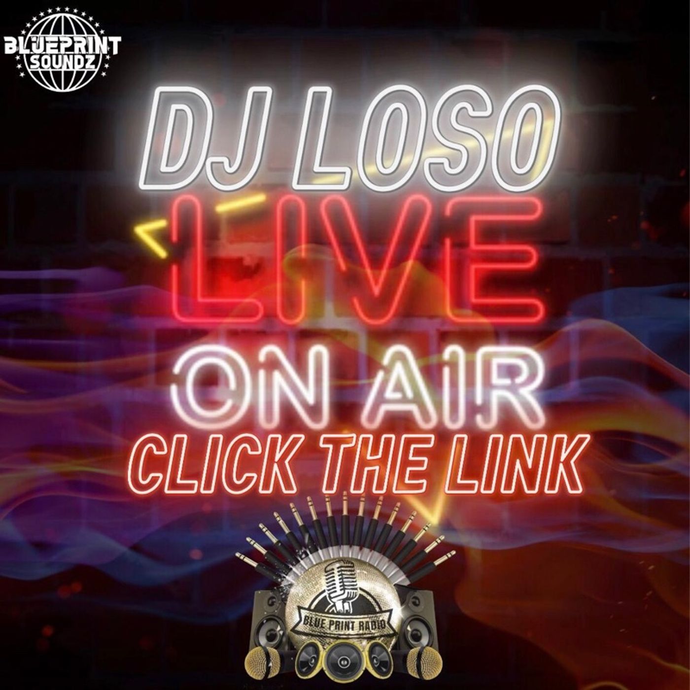 - BLUEPRINTRADIO “Listen To The Streets” DjLoso