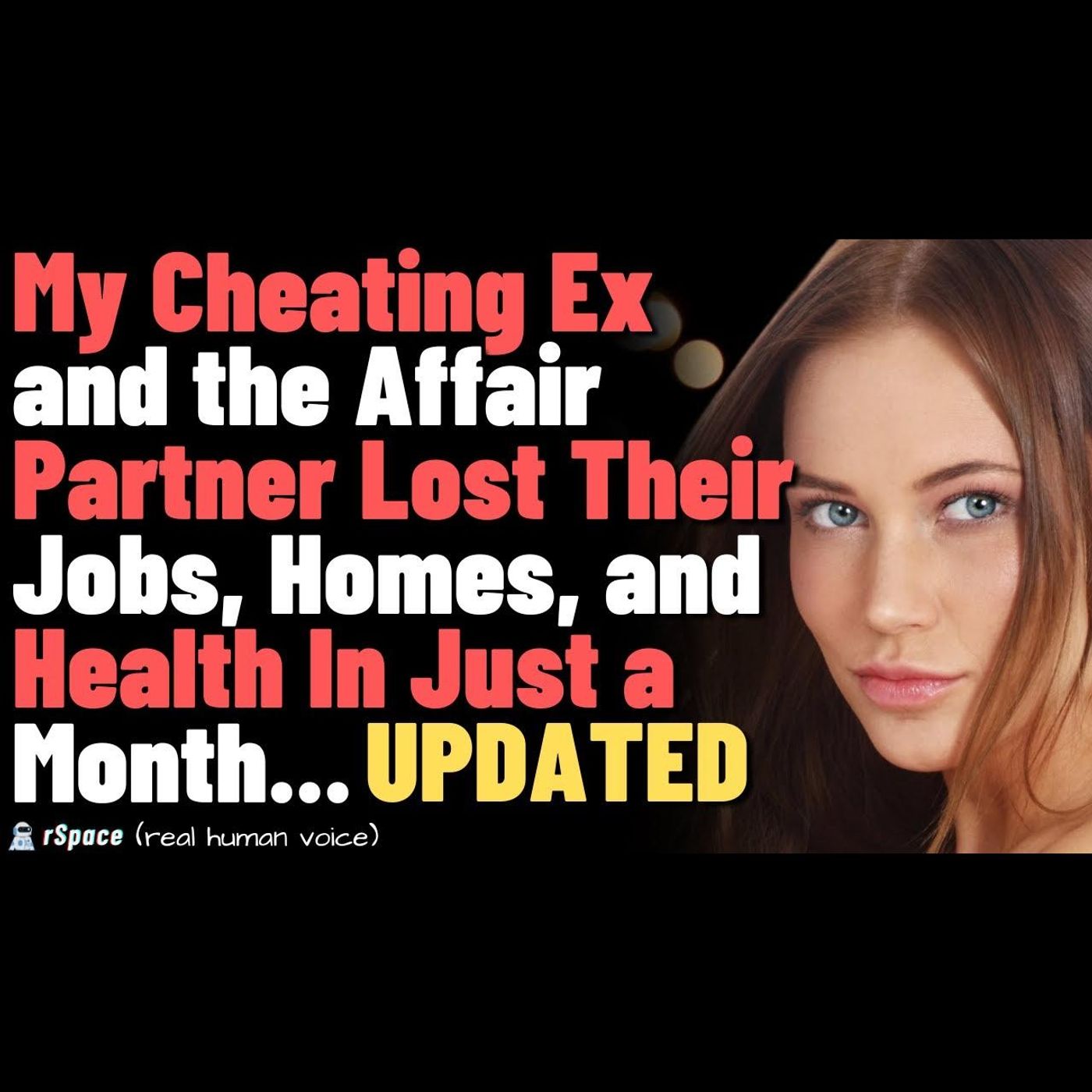 My Cheating Ex and the Affair Partner Lost Their Jobs, Homes, and Health In Just a Month (Updated) episode artwork