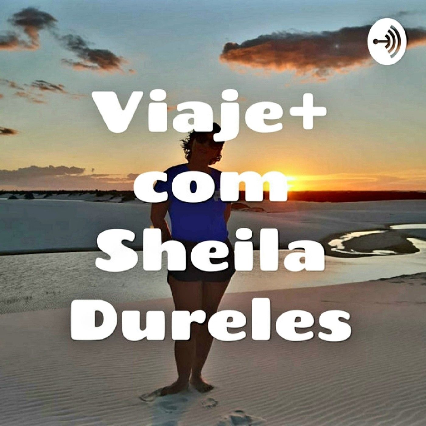 Viaje + Com Sheila Dureles