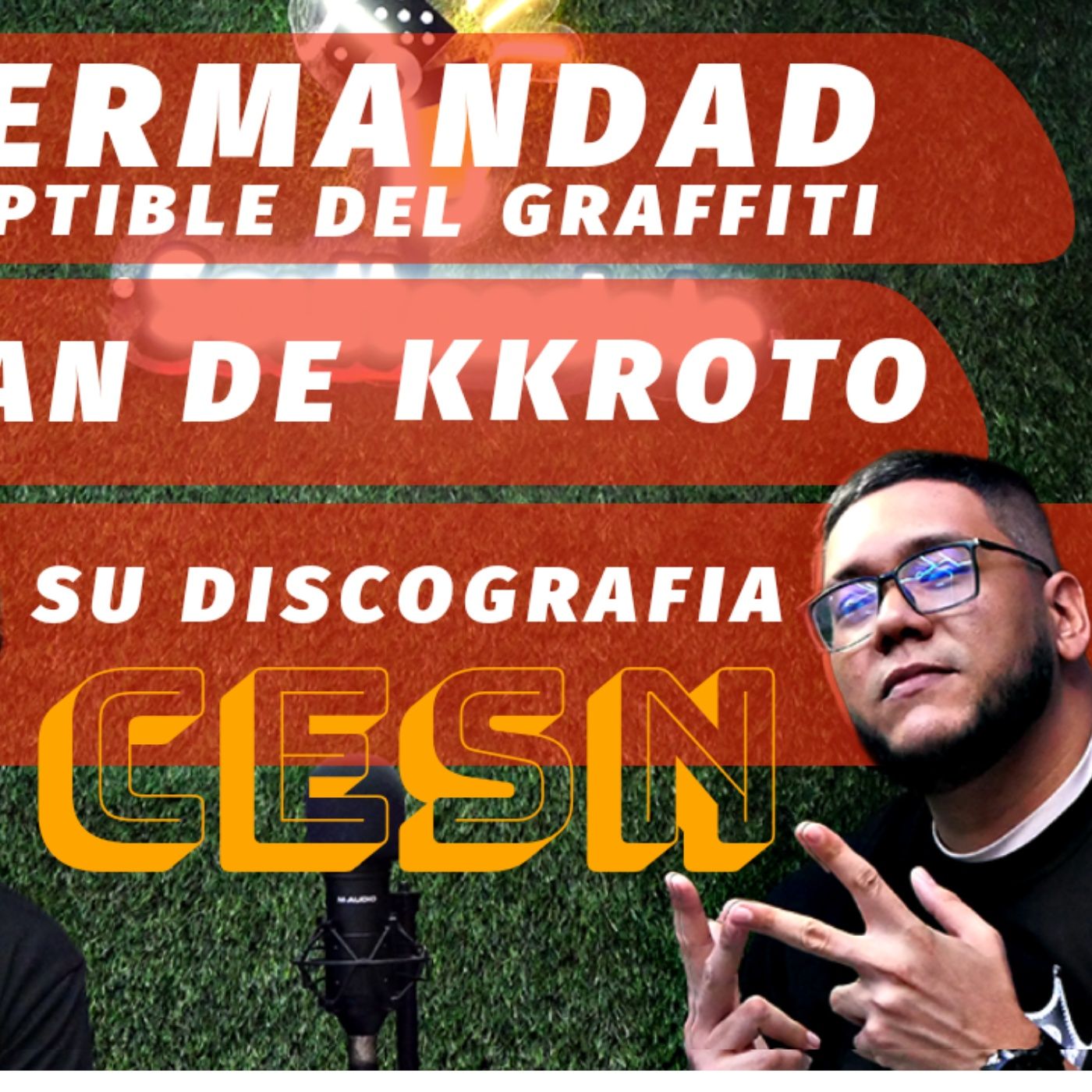 Cesn Nos Dice : En Venezuela NO Había Industria Para el Hip Hop episode artwork