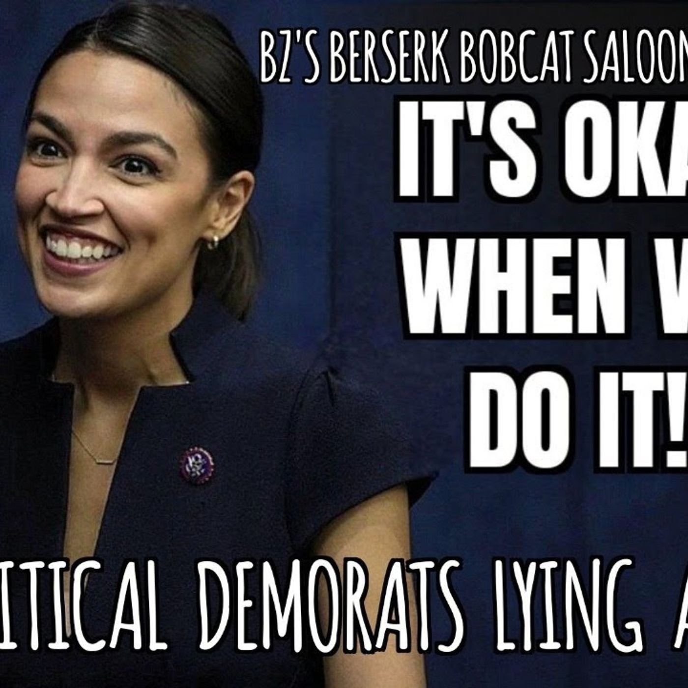 BZ's Saloon, 12.04.25  Hypocritical Democrats Lying Again