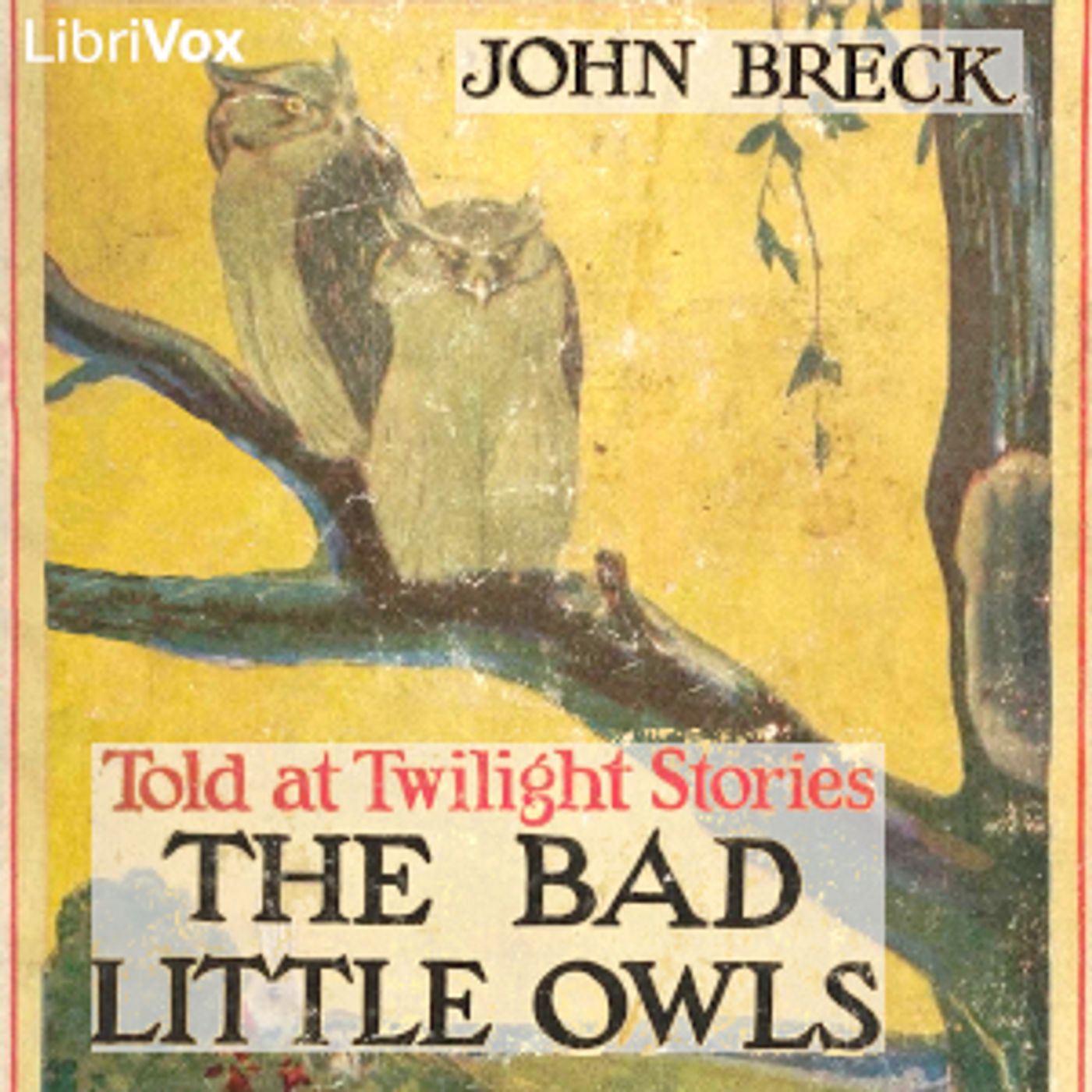 Bad Little Owls, The by John Breck