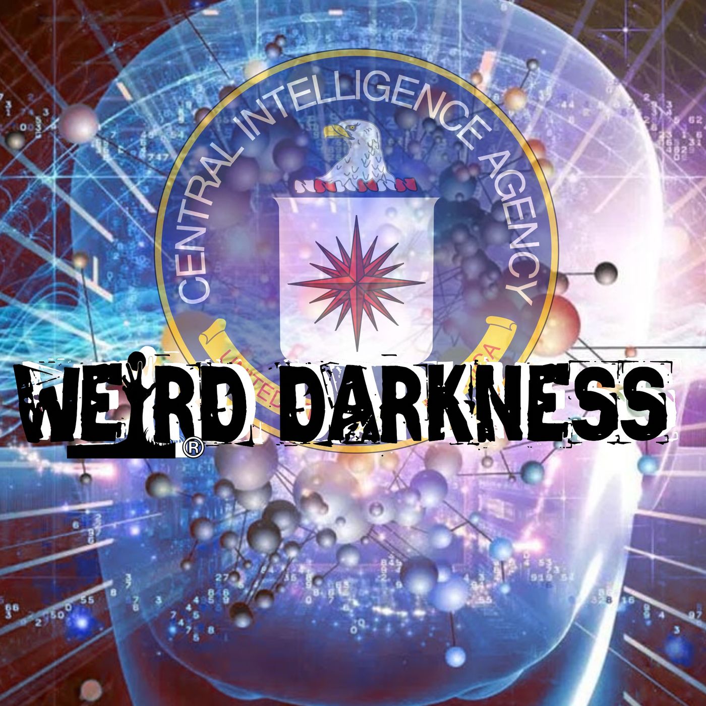 cover of episode “CIA MIND GAMES: MKULTRA, REMOTE VIEWING, AND MIND CONTROL” #WeirdDarkness