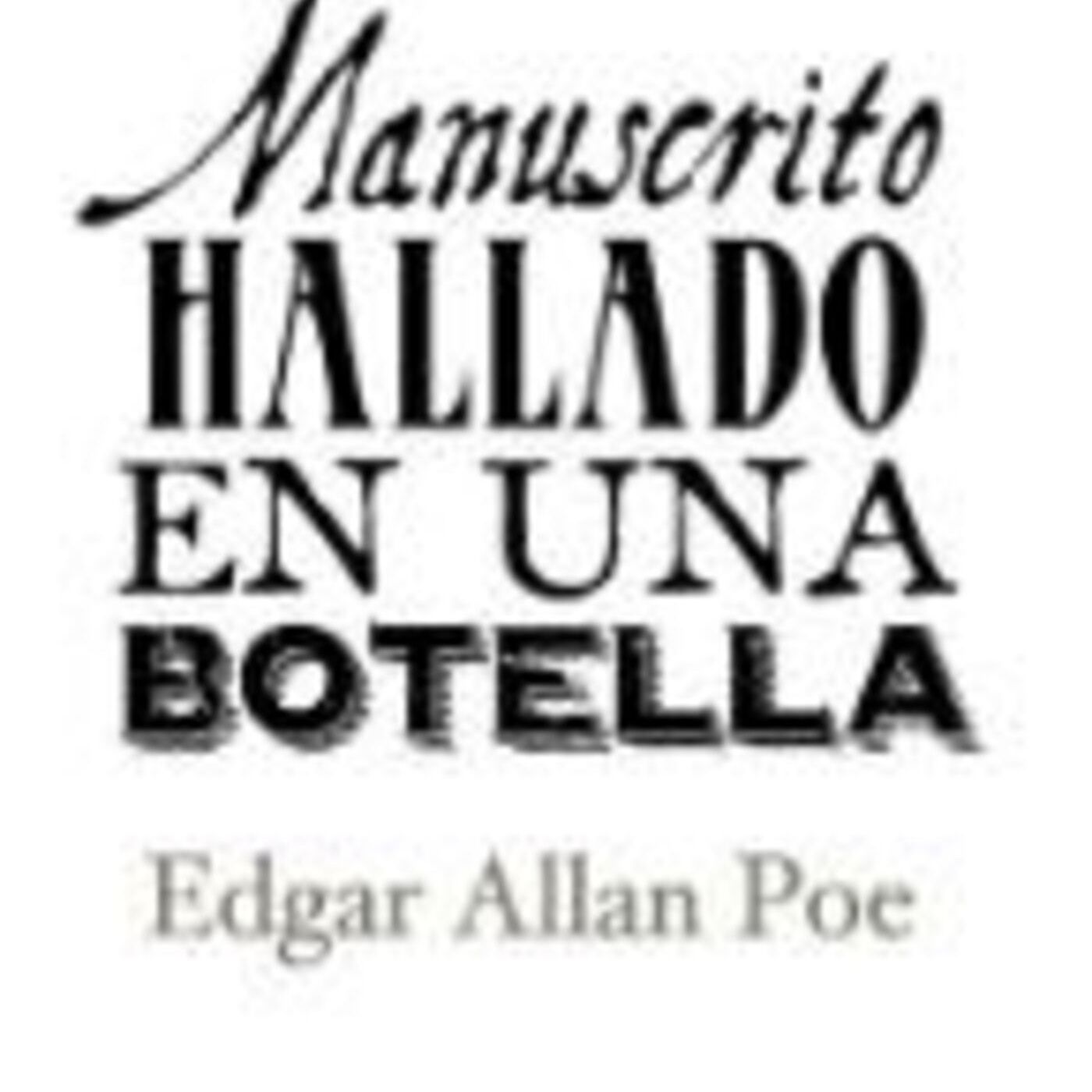 Manuscrito hallado en una botella de Edgar Allan Poe