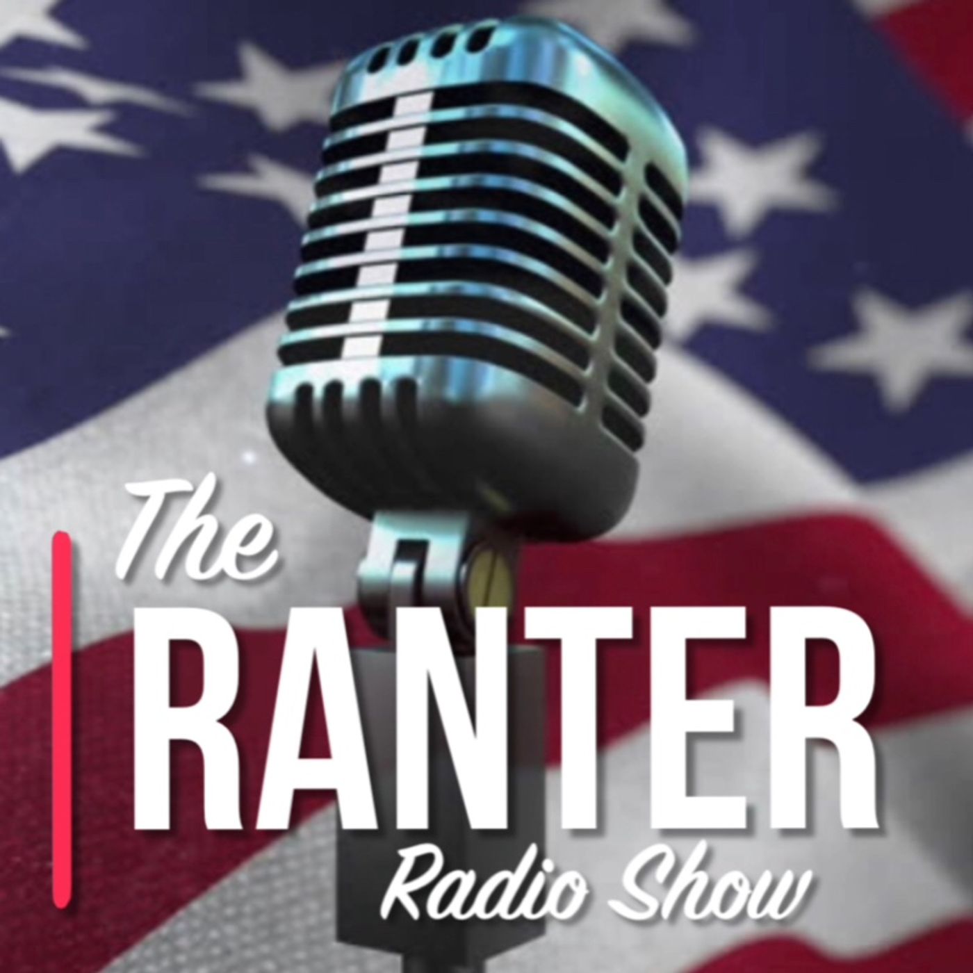 THE RANTER