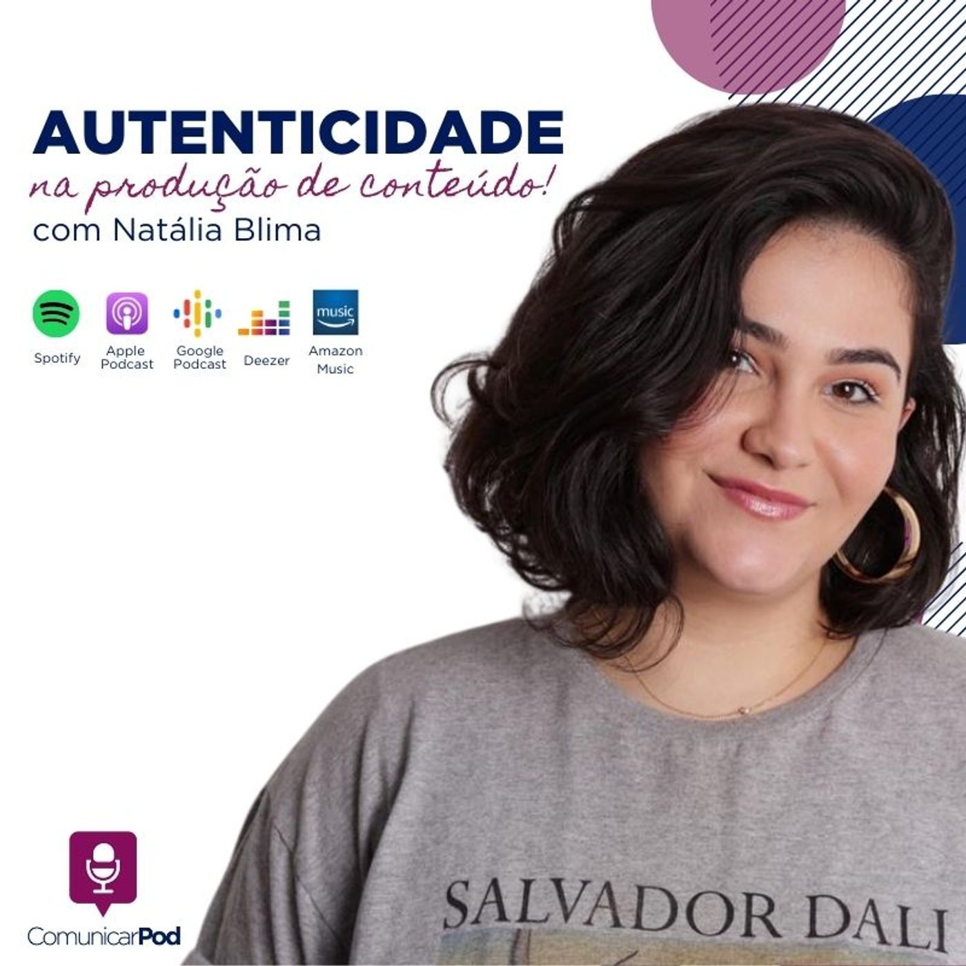 ComunicarPod #44 | Autenticidade na produção de conteúdo com Natália Blima