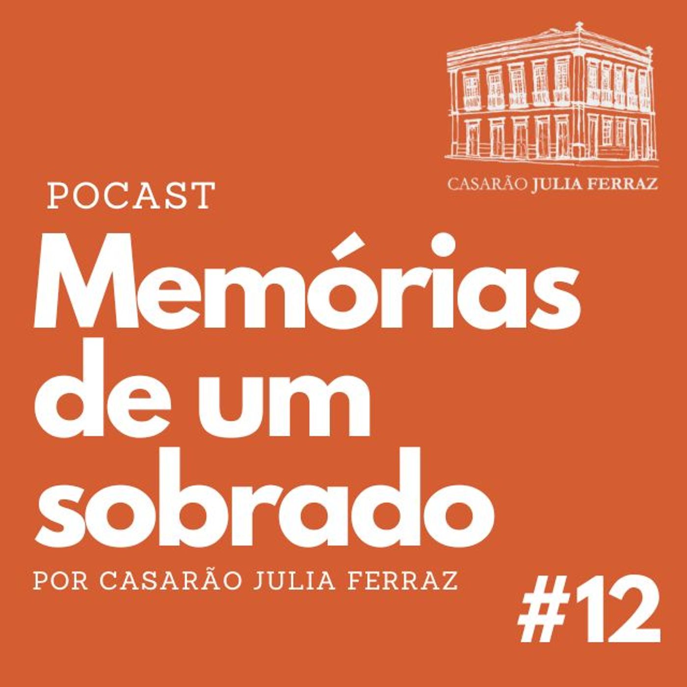 Memórias de um Sobrado