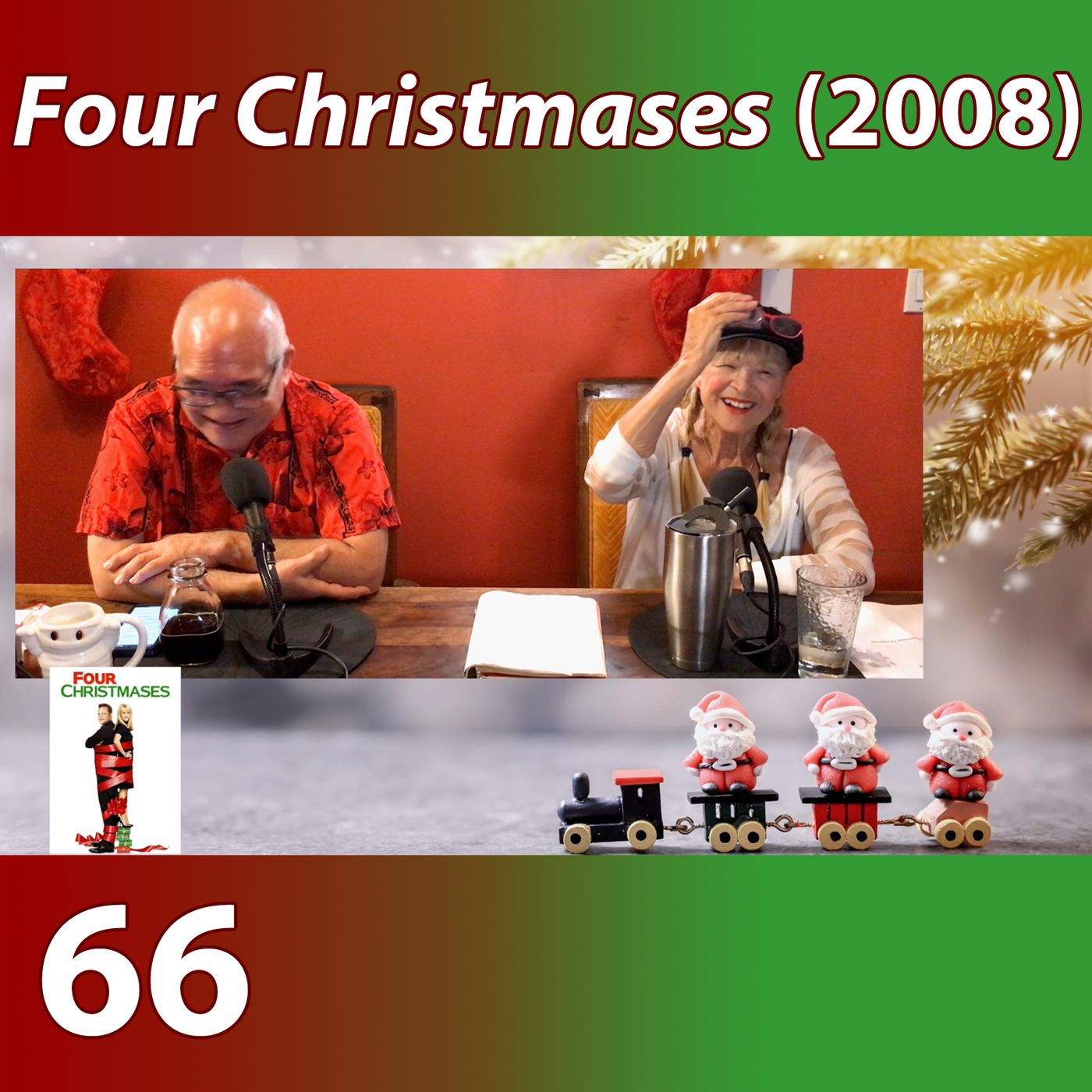 WTF 66 “Four Christmases” (2008)