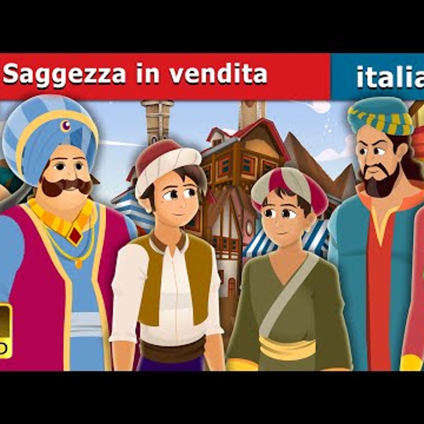 018. Saggezza in vendita  Wisdom For Sale  Fiabe Italiane