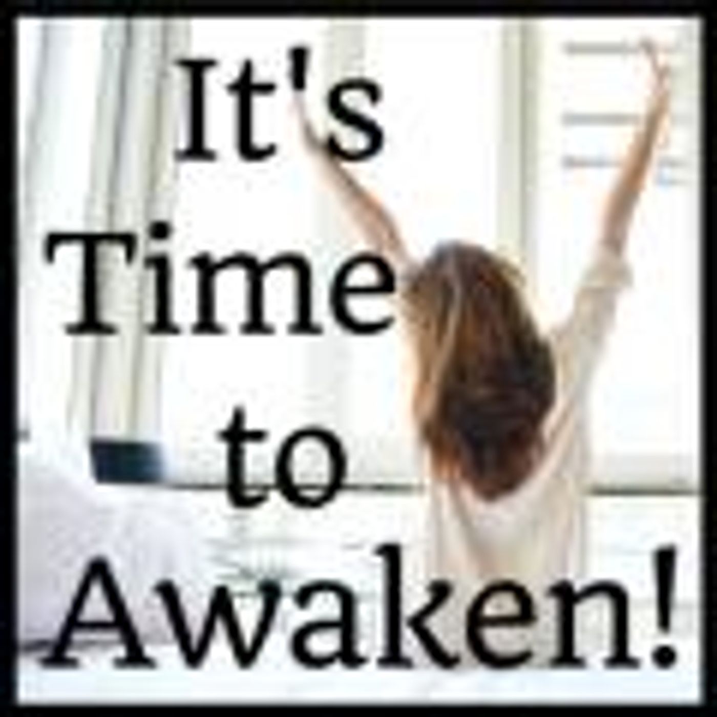Vibrant Powerful Moms with Debbie Pokornik - Helping Everyday Women Create Extraordinary Lives!: It's Time to Awaken thumbnail