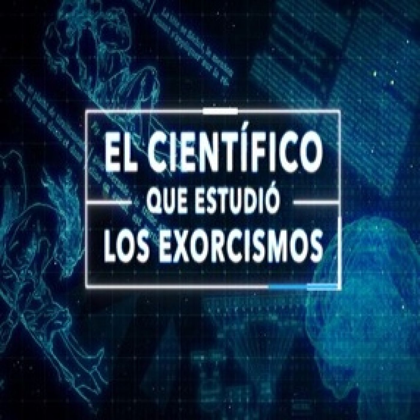 Cuarto Milenio: El científico que estudió los exorcismos