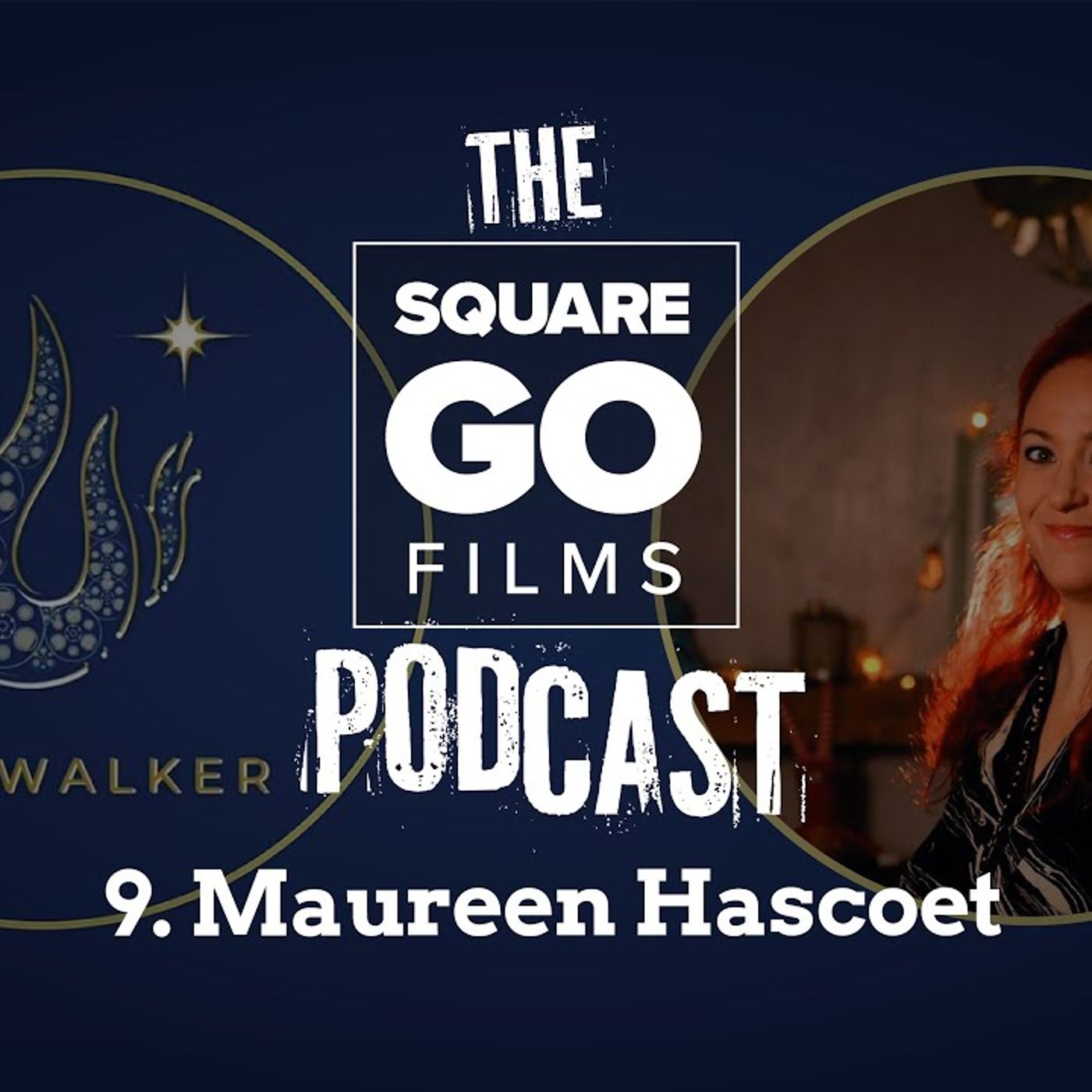 The Square Go Films podcast #9 - Maureen Hascoet