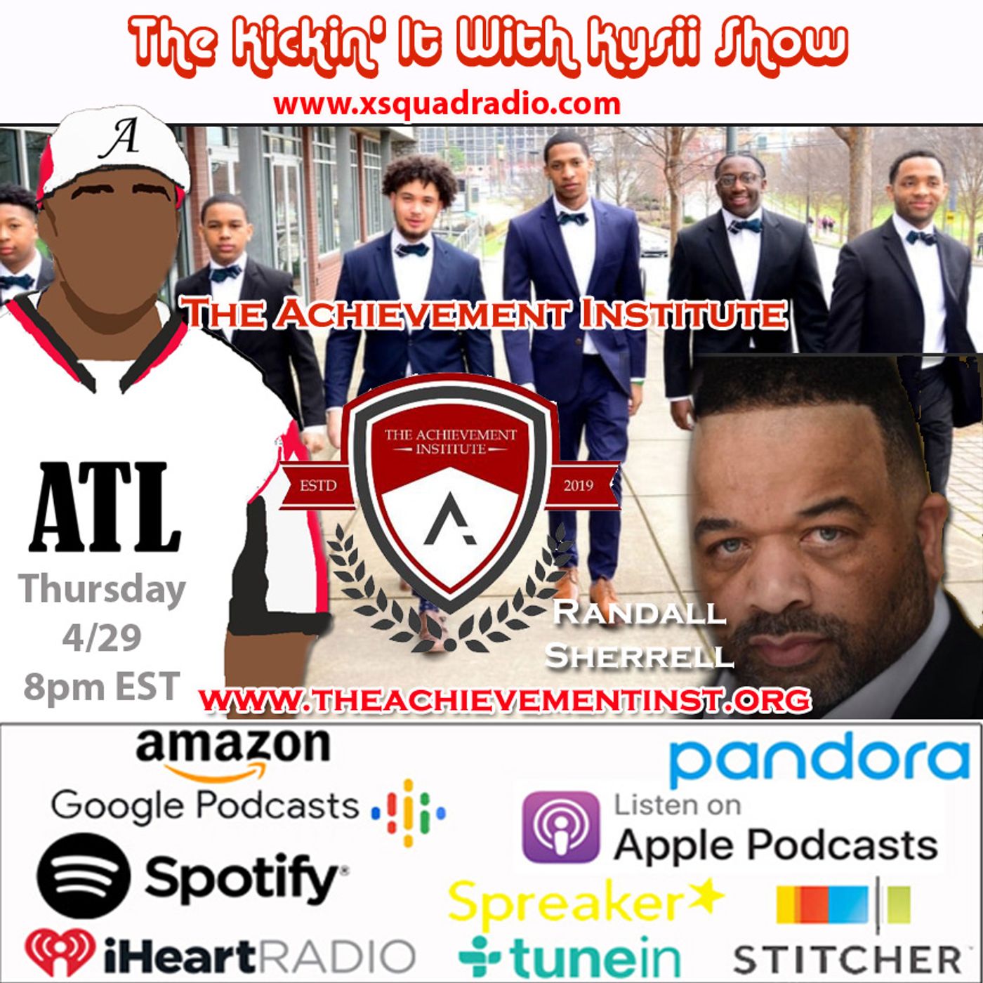 Kickin' it With The Achievement Institute and Randall Sherrell episode artwork