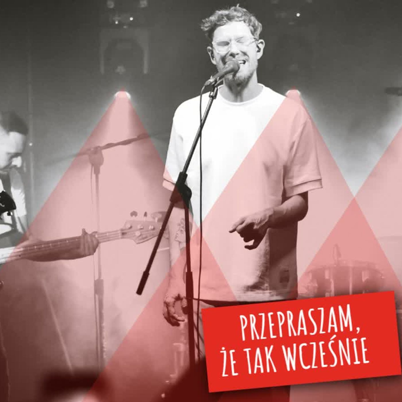 Przepraszam, że tak wcześnie
