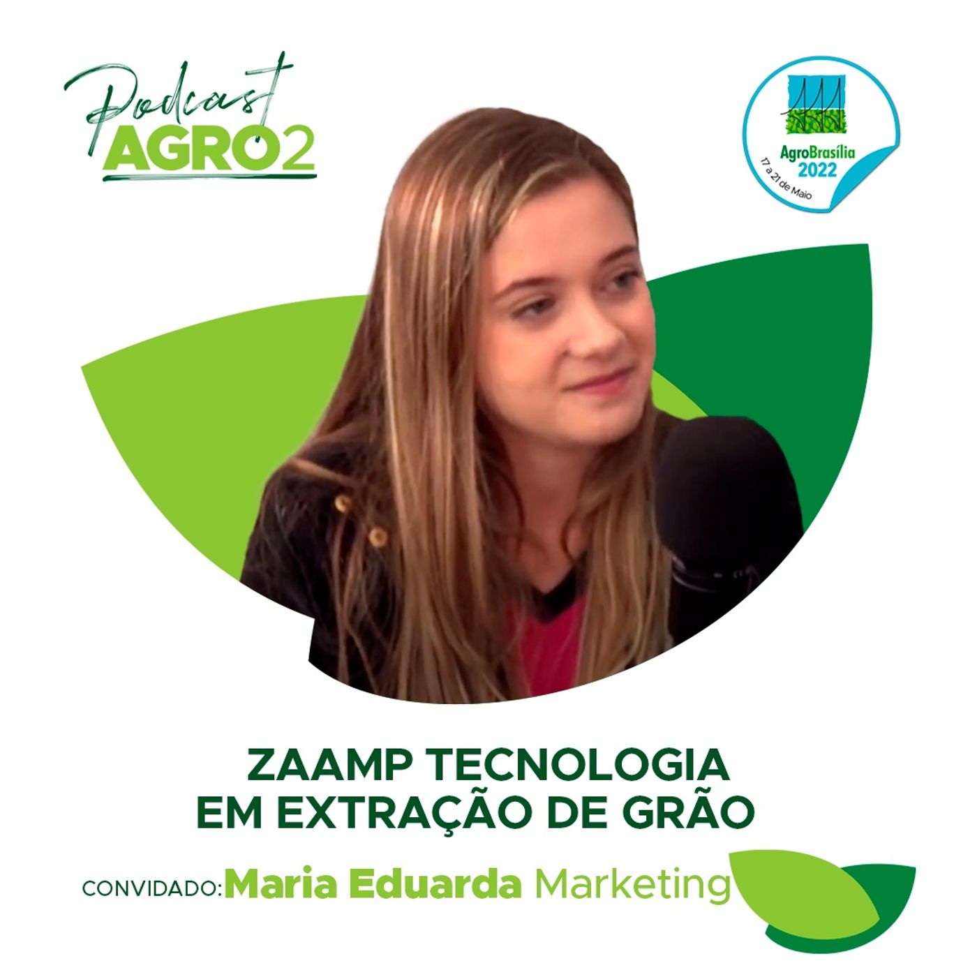 Podcast: Zaamp Tecnologia em Extração de Grão - Maria Eduarda Gestora de Marketing episode artwork