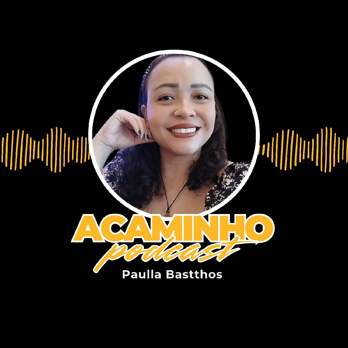 Acaminho Podcast