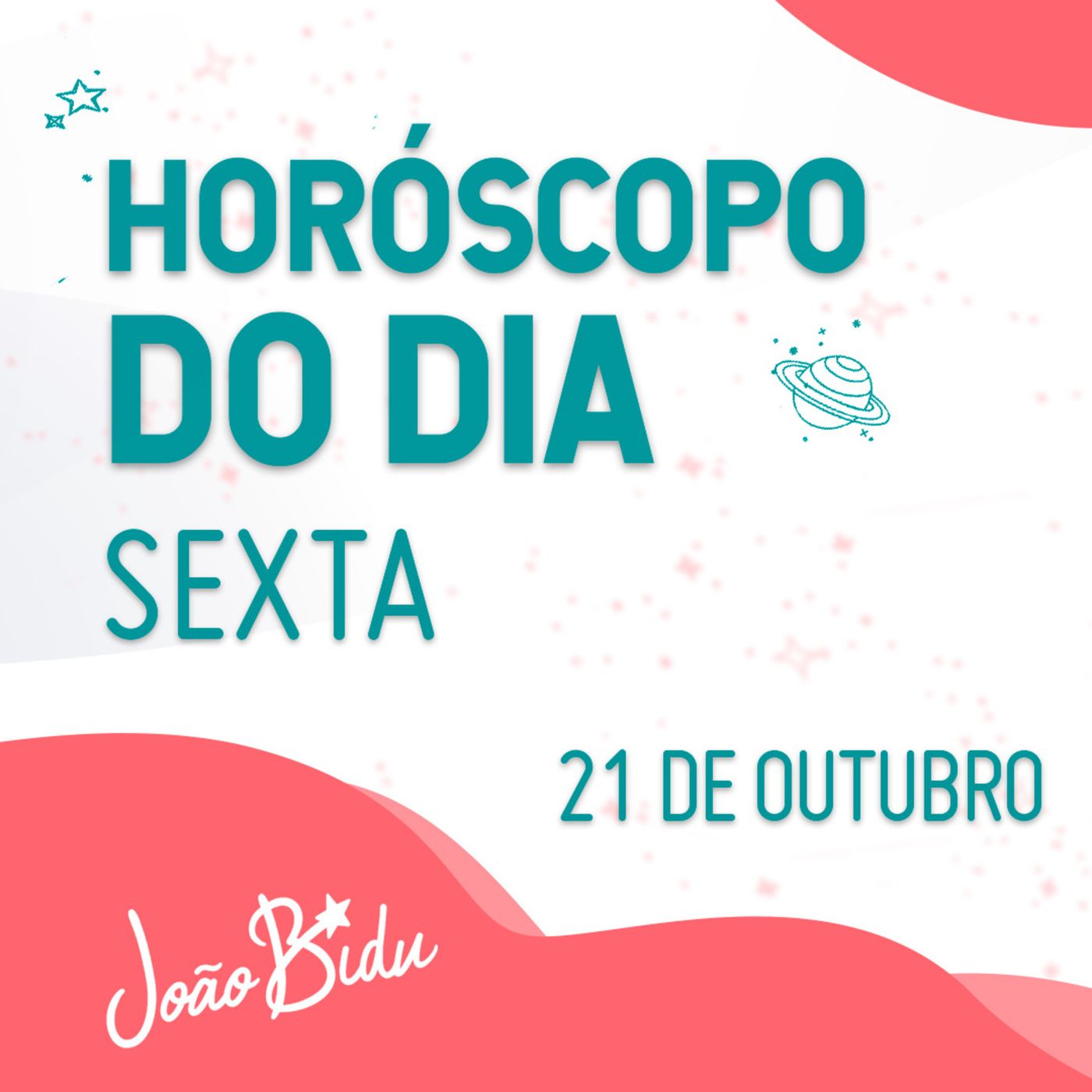 Horóscopo do Dia 21 de Outubro com João Bidu episode artwork