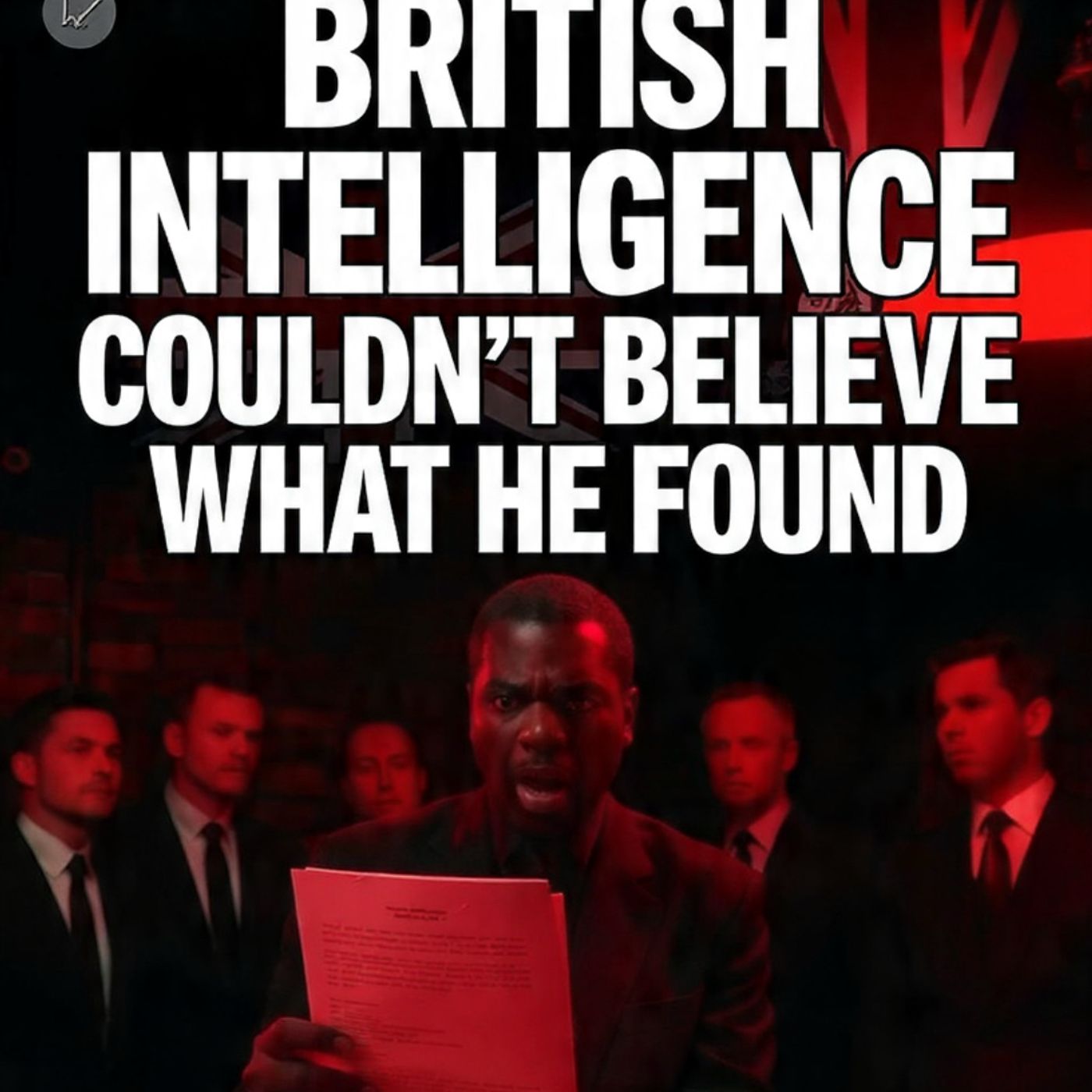 British Intelligence couldn't believe what he found... episode artwork