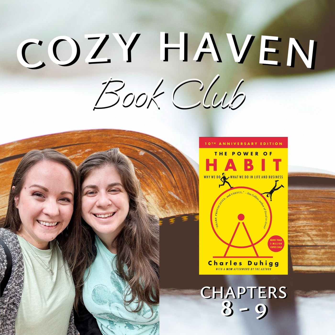Hermit Haven Book Club: The Power of Habit (Chapters 8-9)