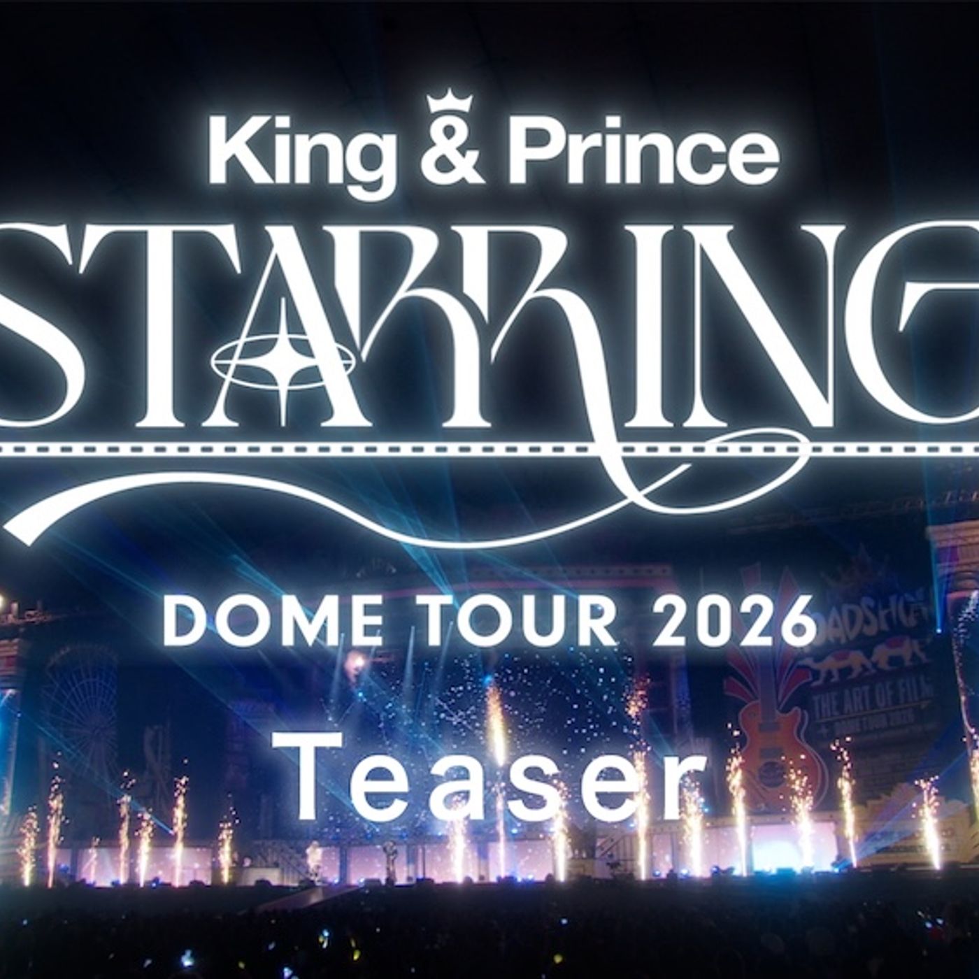 King & Prince、東京ドーム公演のライブ映像作品リリース決定。デビュー記念日に未配信の全楽曲配信も episode artwork