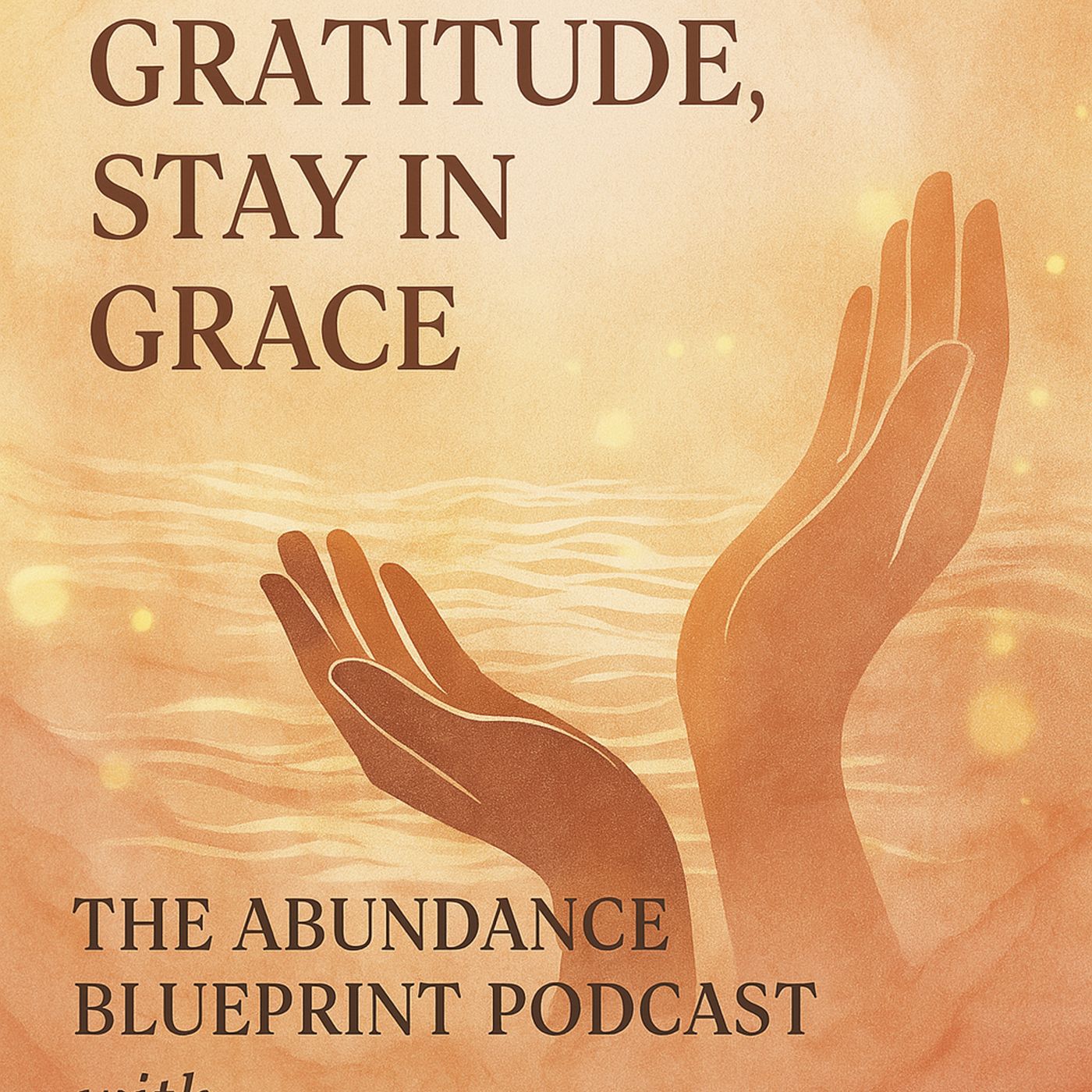 The Abundance Blueprint: From Uncertainty to Prosperity