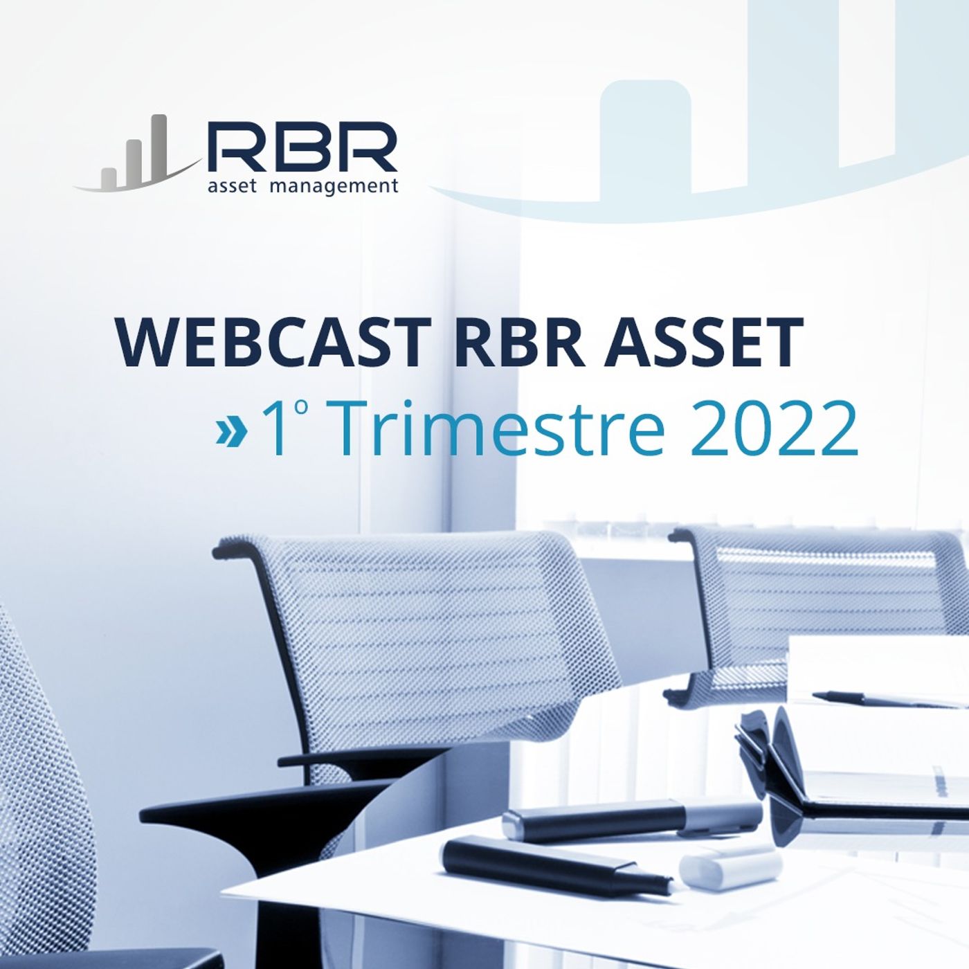 Webcast RBR 1º Trimestre 2022