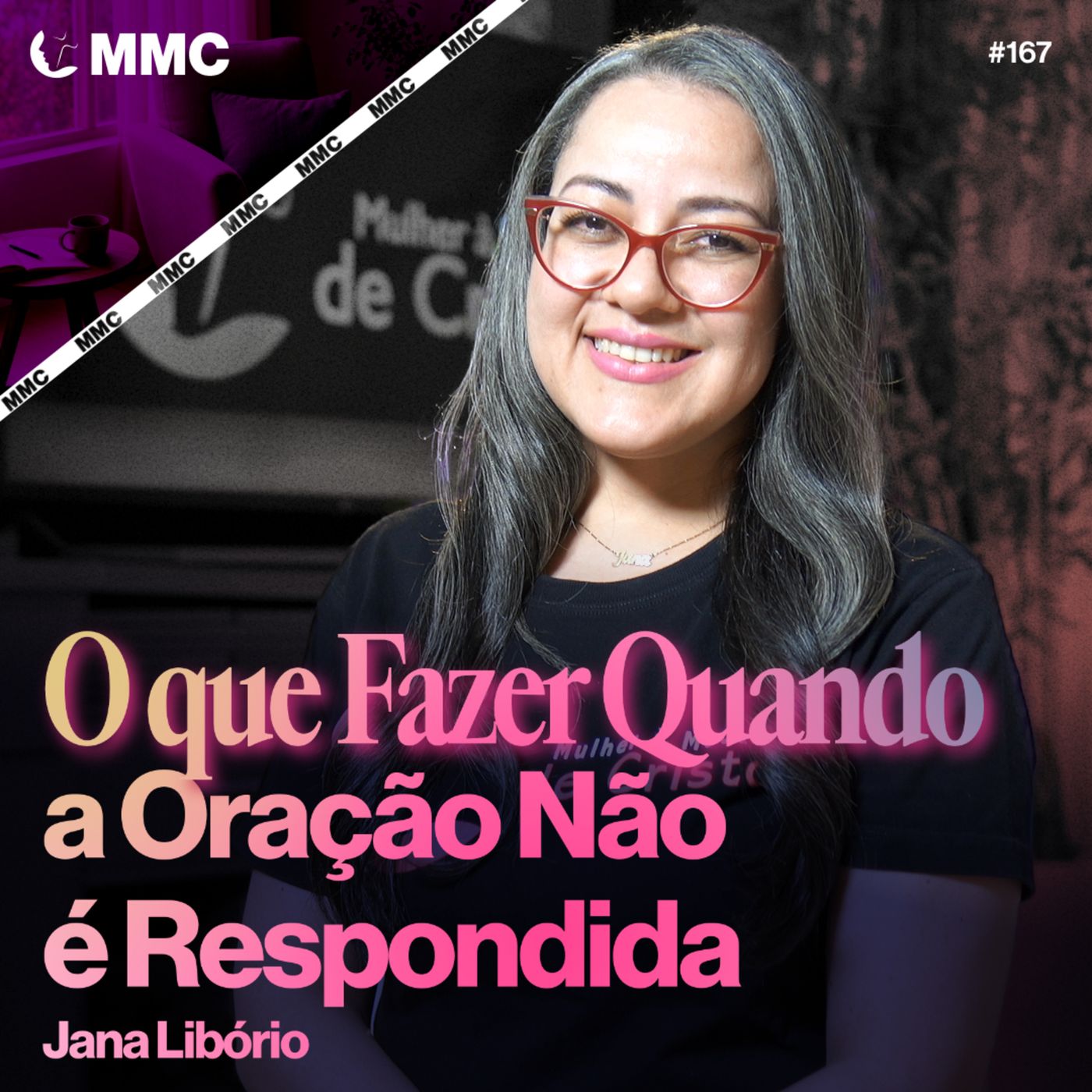 O QUE FAZER QUANDO A ORAÇÃO NÃO É RESPONDIDA | Jana Libório #167 episode artwork