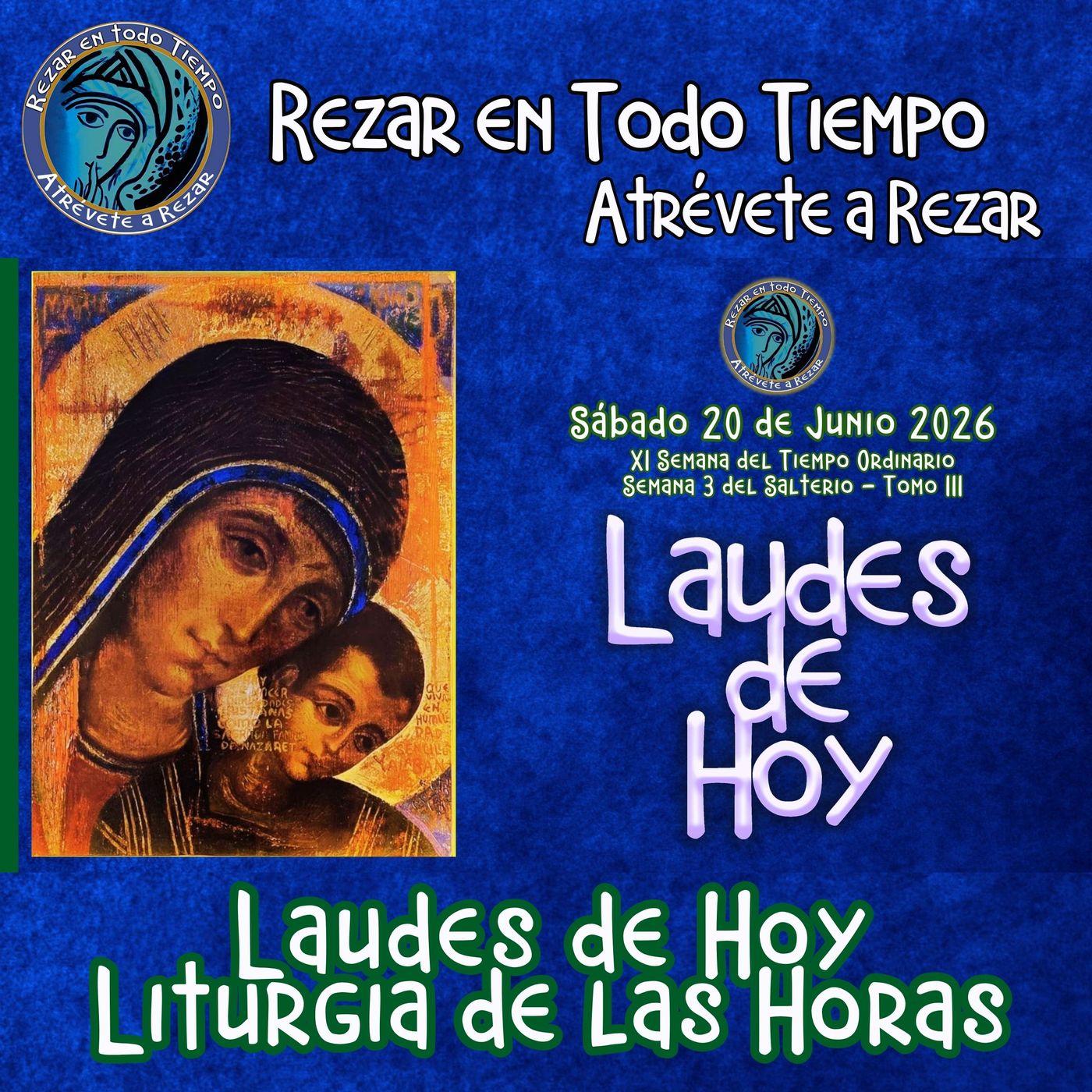 Laudes del día de hoy, Sábado 20 de Junio 2026 ✟ Liturgia de las Horas ✟ episode artwork
