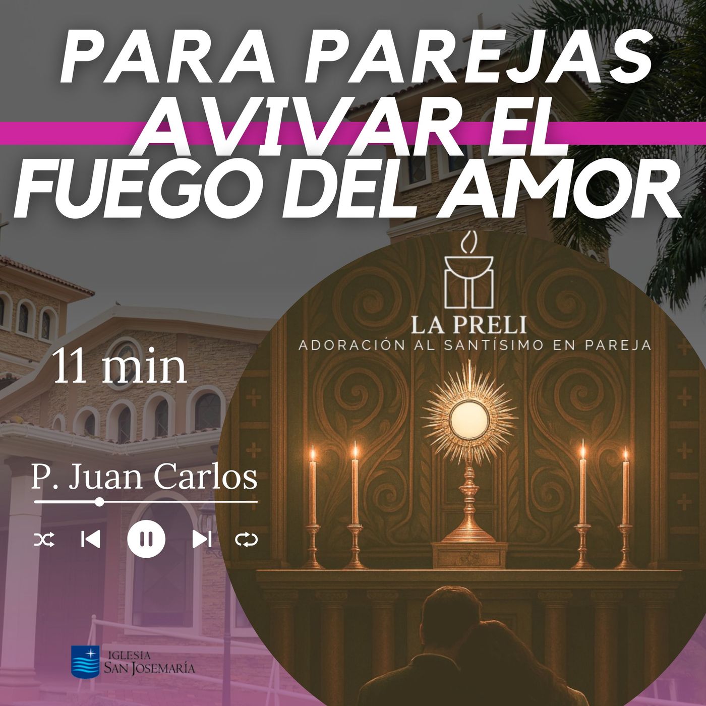 PAREJAS: Reavivar el amor (11 min) episode artwork