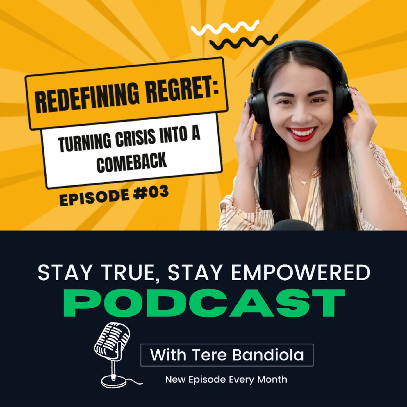 Episode #03: Redefining Regret: Turning Crisis Into a Comeback episode artwork