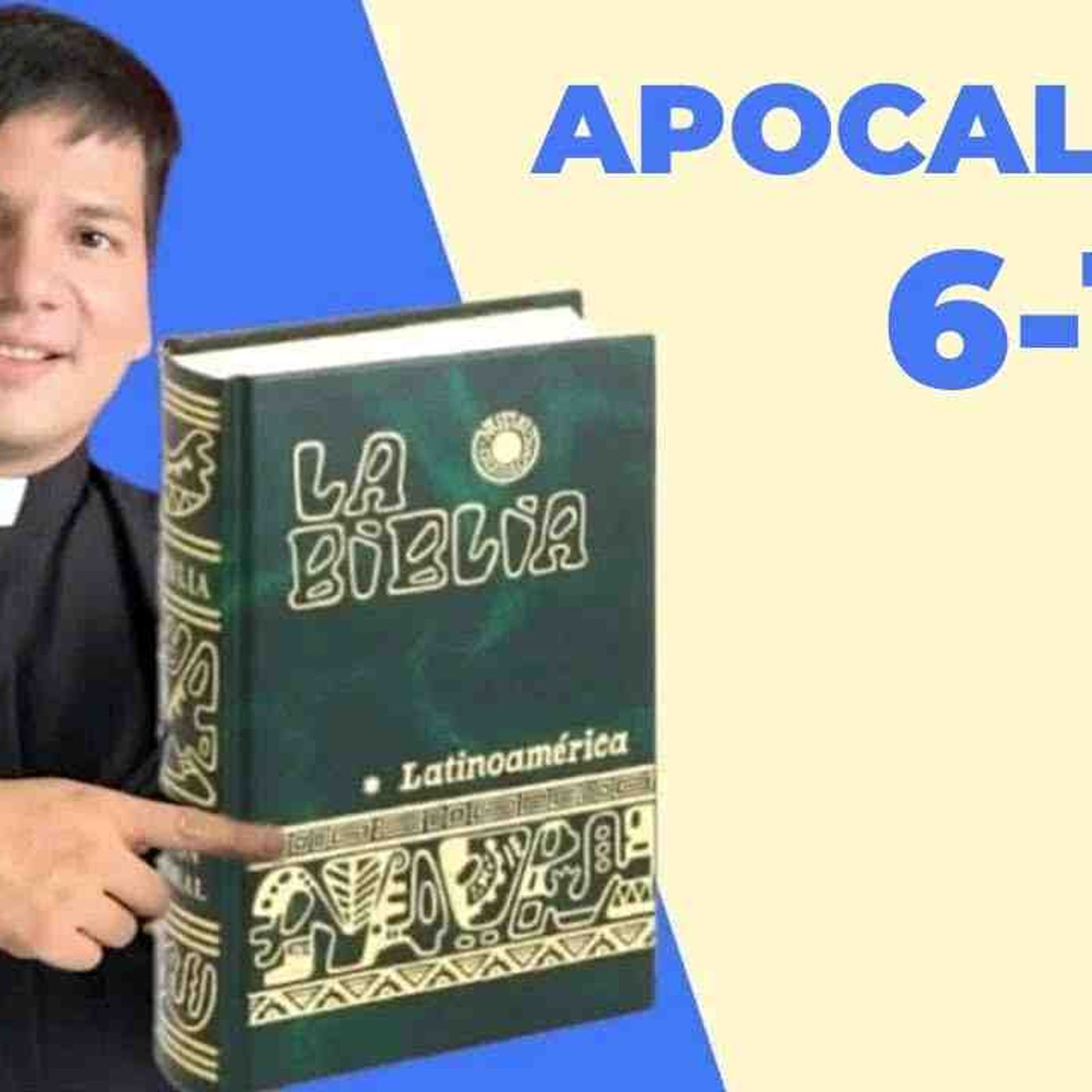 LECTURA DE BIBLIA_ HOY Martes 23 Diciembre 2025 - Apocalipsis 6-13 📖 - con el Padre Marcos Galvis(MP3_160K) episode artwork