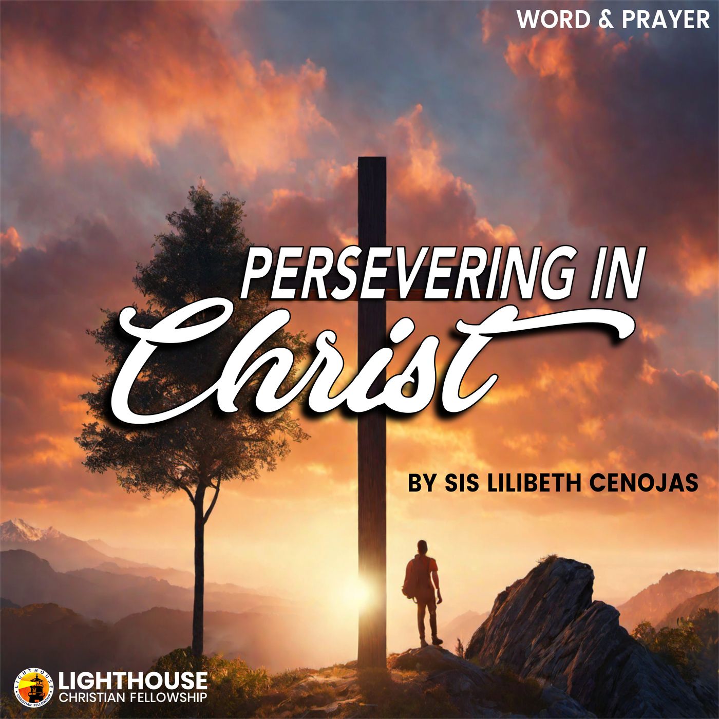 Persevering in Christ by Lilibeth Cenojas