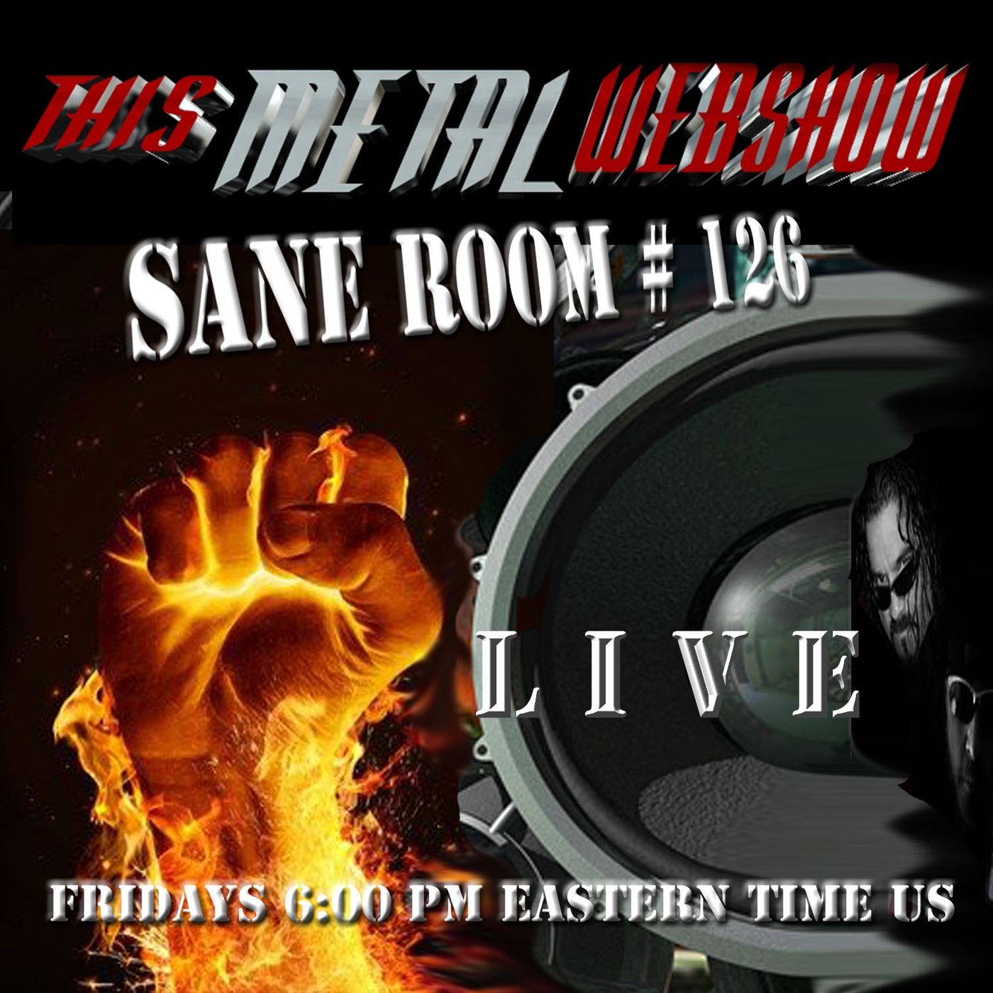This Metal Webshow Sane Room # 126 L I V E episode artwork