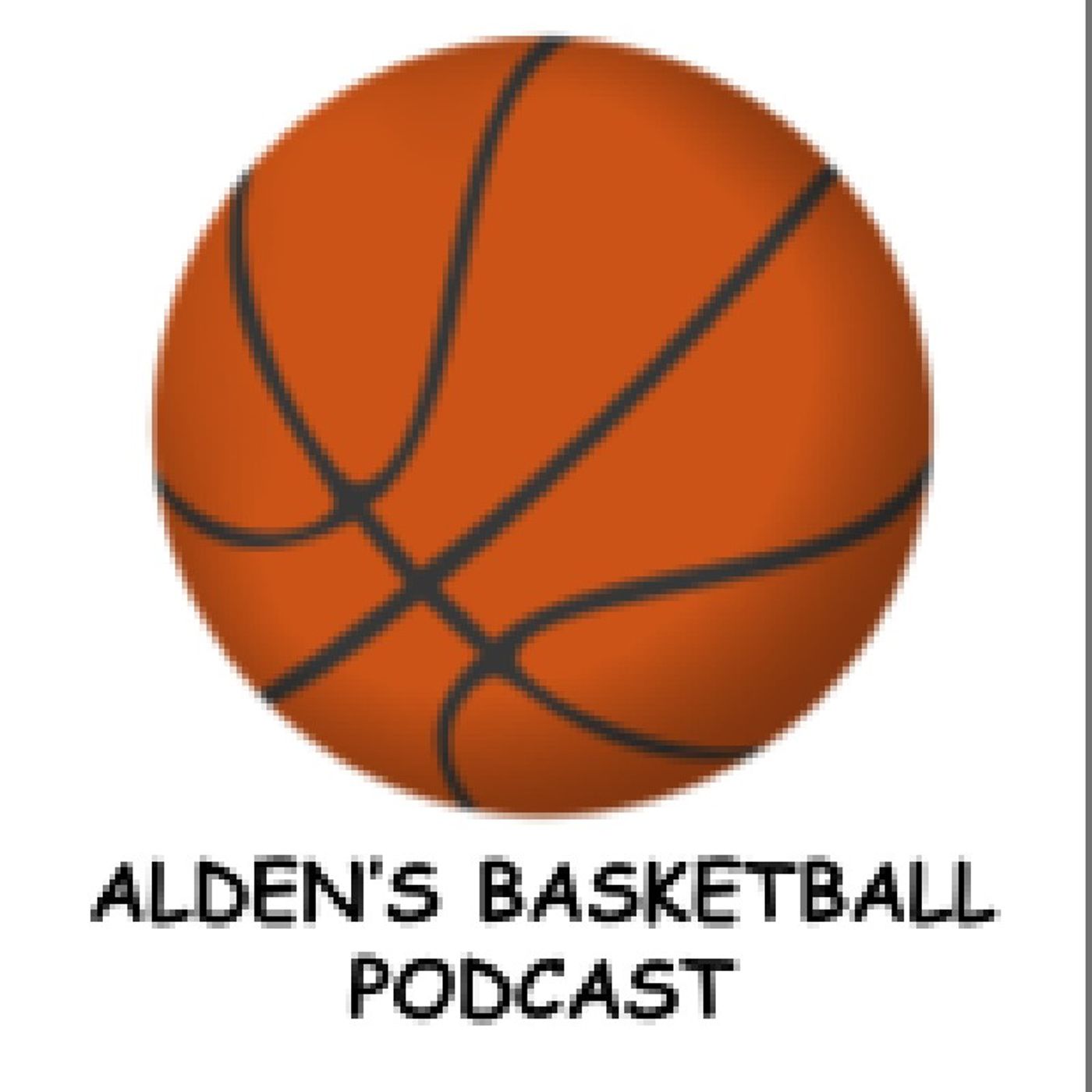 Episode 1 - Alden's Basketball Podcast