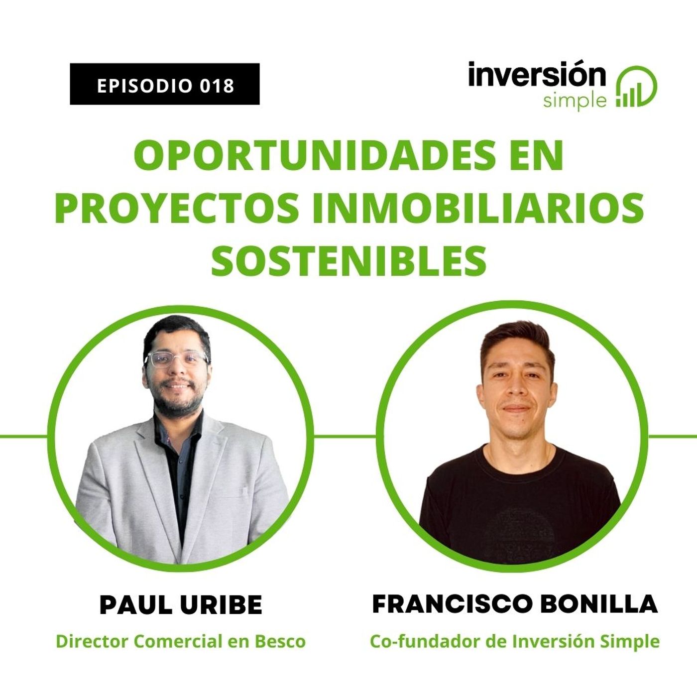 018. Oportunidades en proyectos inmobiliarios sostenibles | Paul Uribe, Director Comercial - Besco