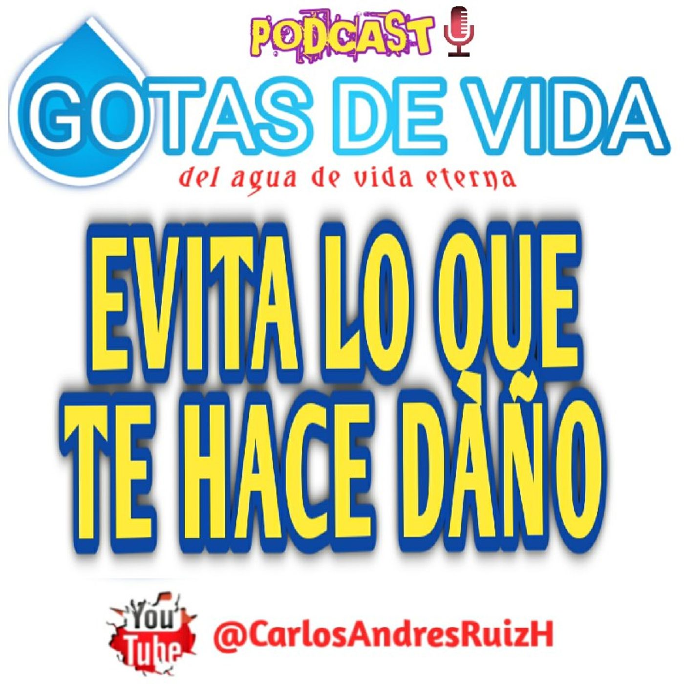 💧GOTAS DE VIDA Podcast