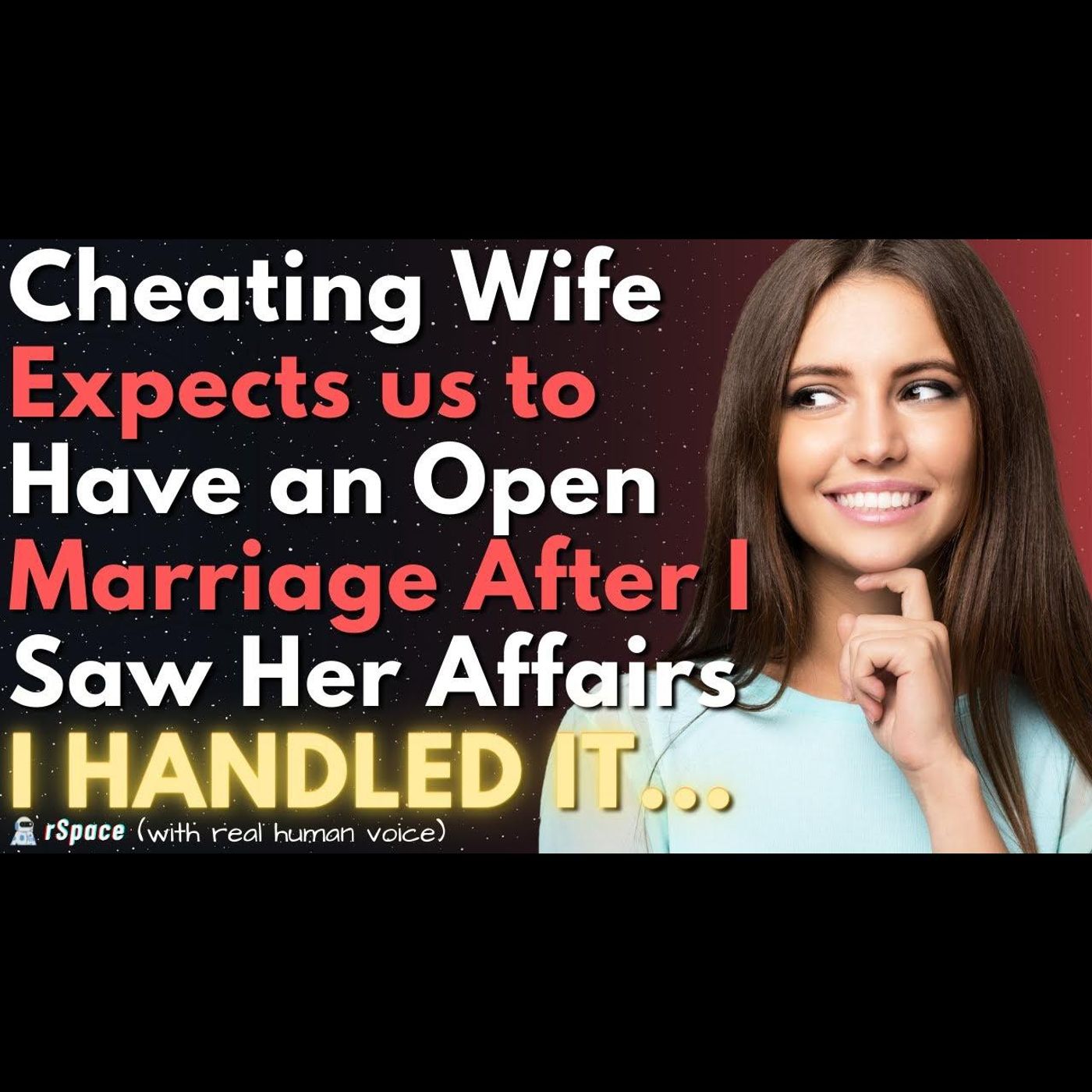 Cheating Wife Expects us to Have An Open Marriage After I Discover Her Online Affairs episode artwork