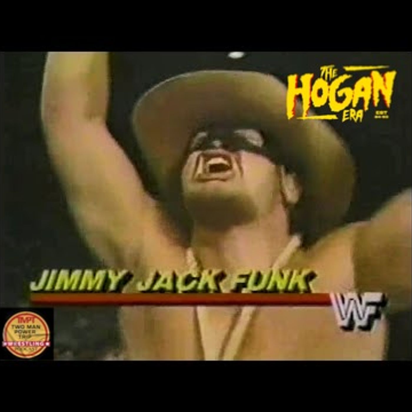 The Hogan Era - Jimmy Jack Funk episode artwork