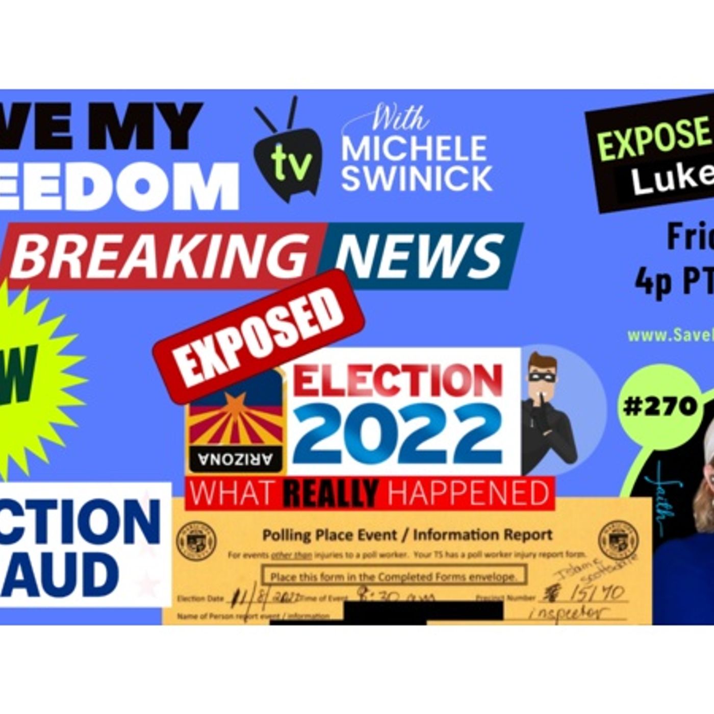 270 NOV 8 ELECTION: Elections Director Tells Poll Worker To Break The Law episode artwork